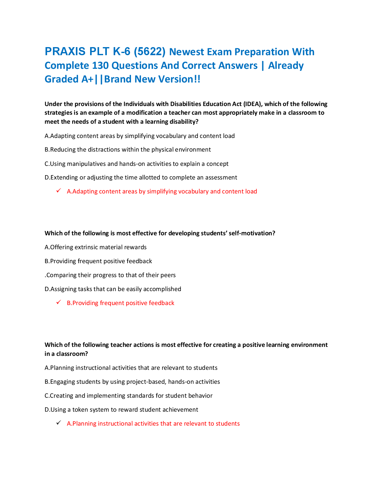 Recommended document preview for PRAXIS PLT K-6 (5622) Newest Exam Preparation With  Complete 130 Questions And Correct Answers | Already  Graded A+||Brand New Version!!