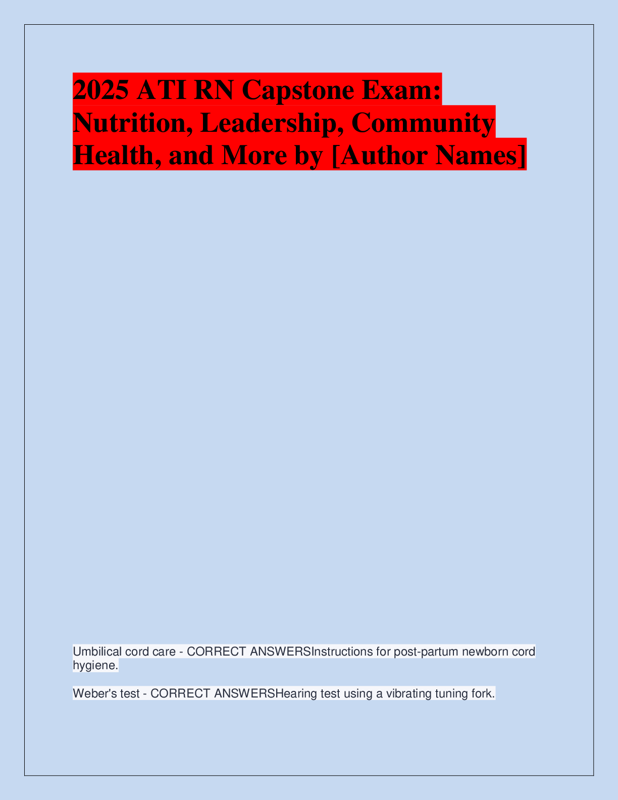 Preview of 2025 ATI RN Capstone Exam:  Nutrition, Leadership, Community  Health, and More by [Author
