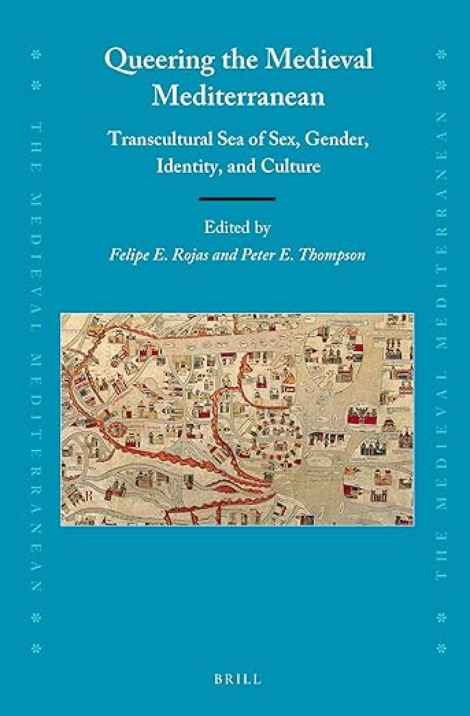 Recommended document preview for Queering the Medieval Mediterranean 1st Edition By Felipe Rojas, West Liberty, Peter Thompson, Queen's Unive PDF ebook