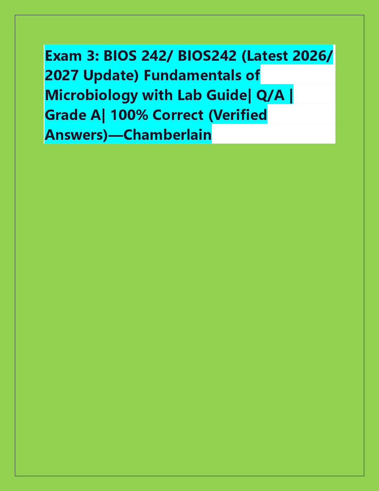 Preview of Exam 3: BIOS 242/ BIOS242 (Latest 2026/  2027 Update) Fundamentals of  Microbiology with L