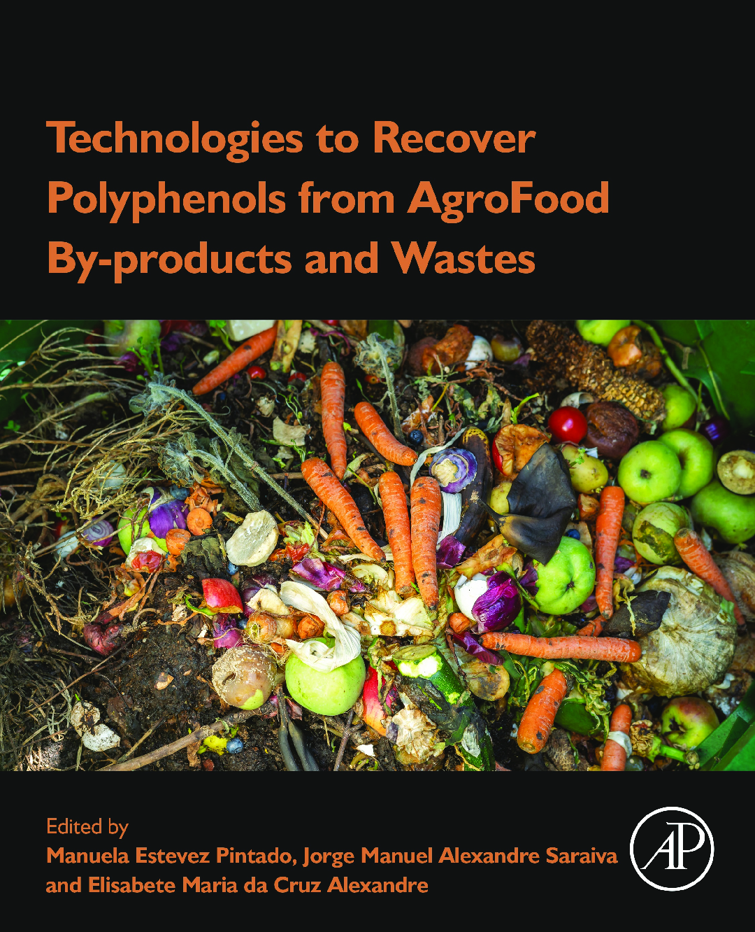 Recommended document preview for Technologies to Recover Polyphenols from AgroFood By-products and Wastes By Elisabete M.C. Alexandre ,Manuela Pintado, Jorge M.A. Saraiva PDF ebook