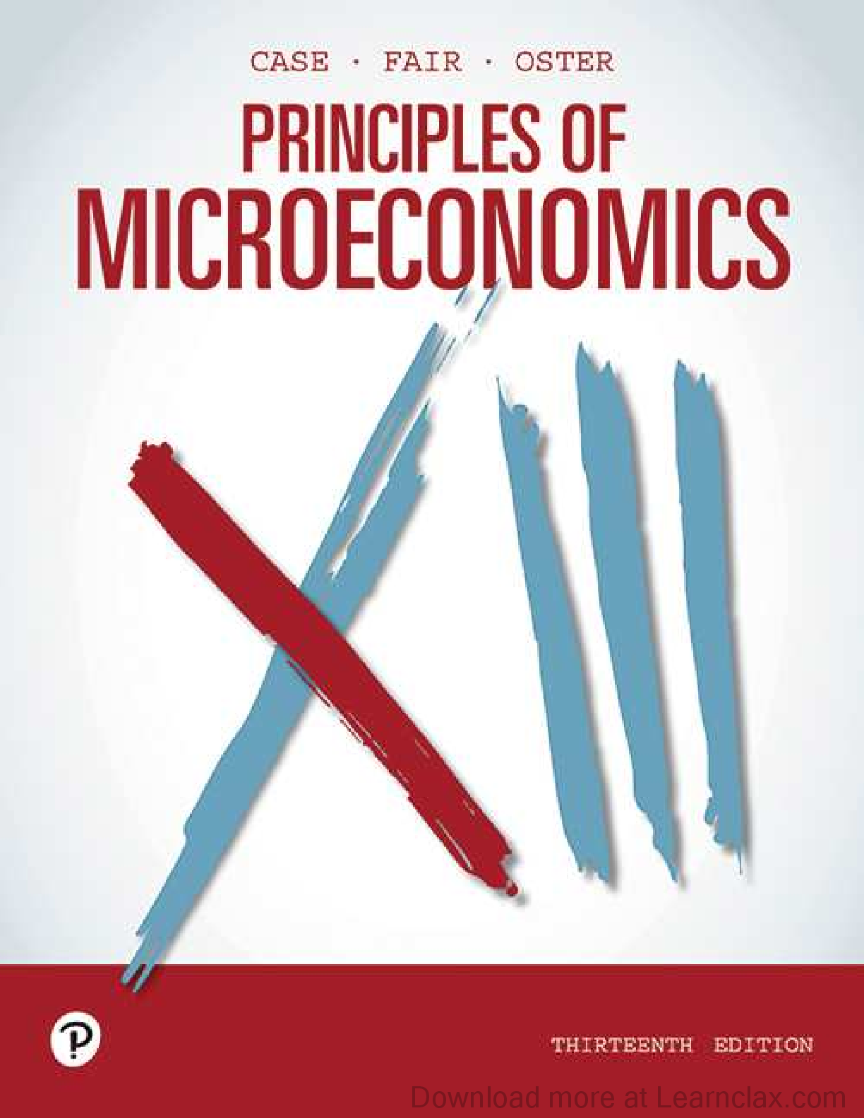 Principles of Microeconomics 13th Edition By Karl Case, Ray Fair, Sharon Oster PDF ebook