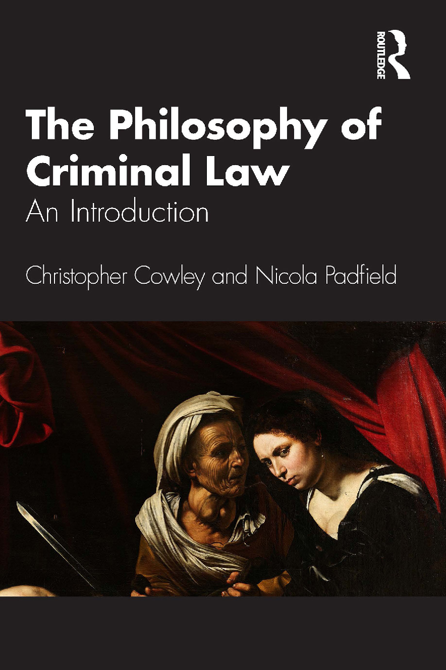 Recommended document preview for eBook [PDF] The Philosophy of Criminal Law By Christopher Cowley, Nicola Padfield