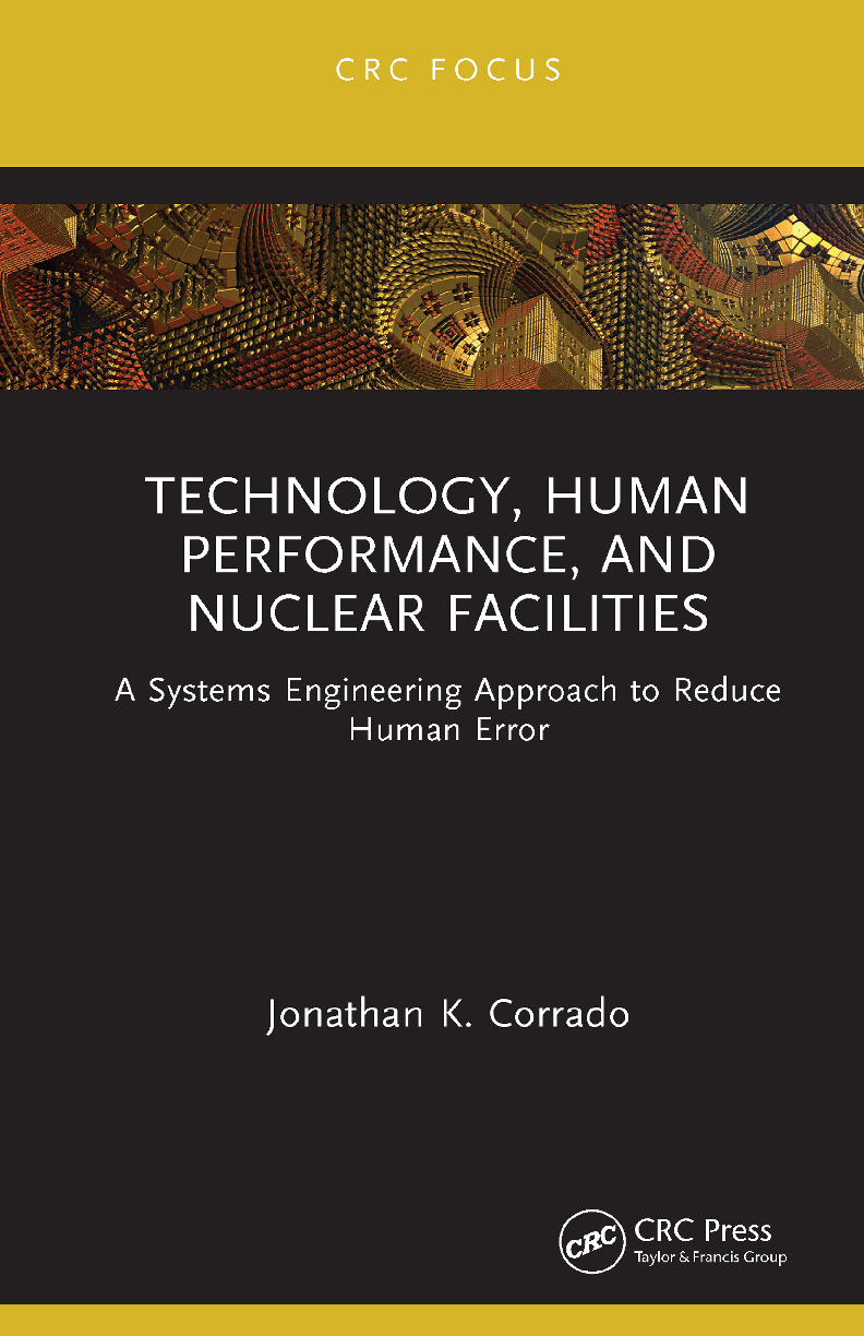 Preview of Technology Human Performance and Nuclear Facilities 1st Edition by Jonathan K. Corrado PDF