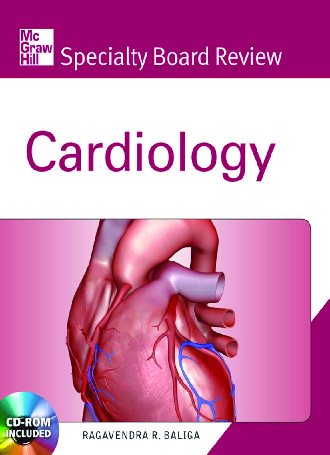 Recommended document preview for McGraw-Hill Specialty Board Review Cardiology 1st Edition By Ragavendra Baliga PDF ebook