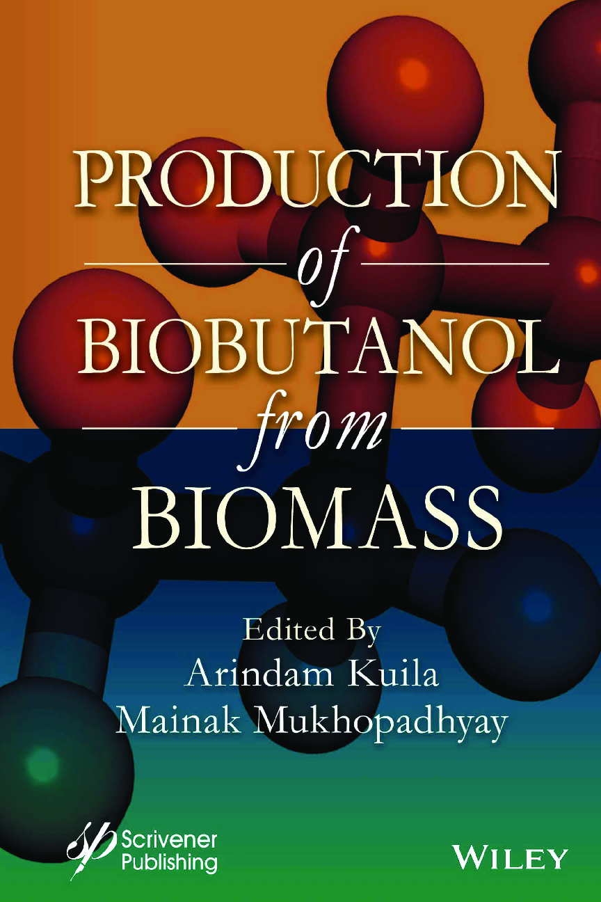 Recommended document preview for Production of Biobutanol from Biomass 1st Edition By Arindam Kuila, Mainak Mukhopadhyay PDF ebook