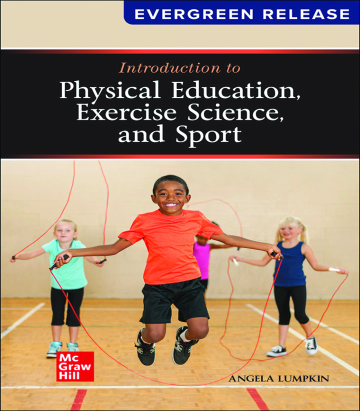Recommended document preview for Introduction to Physical Education Exercise Science and Sport Evergreen Release 11th Edition By Angela Lumpkin PDF ebook