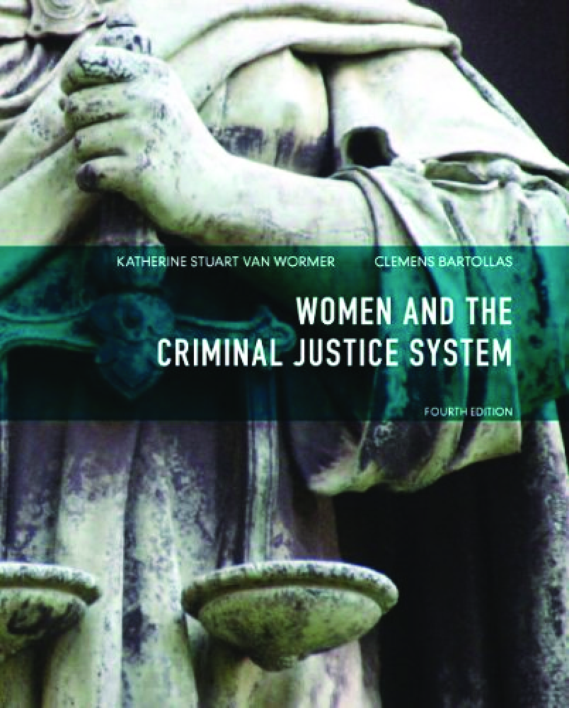 Recommended document preview for eBook PDF Women and the Criminal Justice System 4th Edition By Katherine van Wormer, Clemens Bartollas