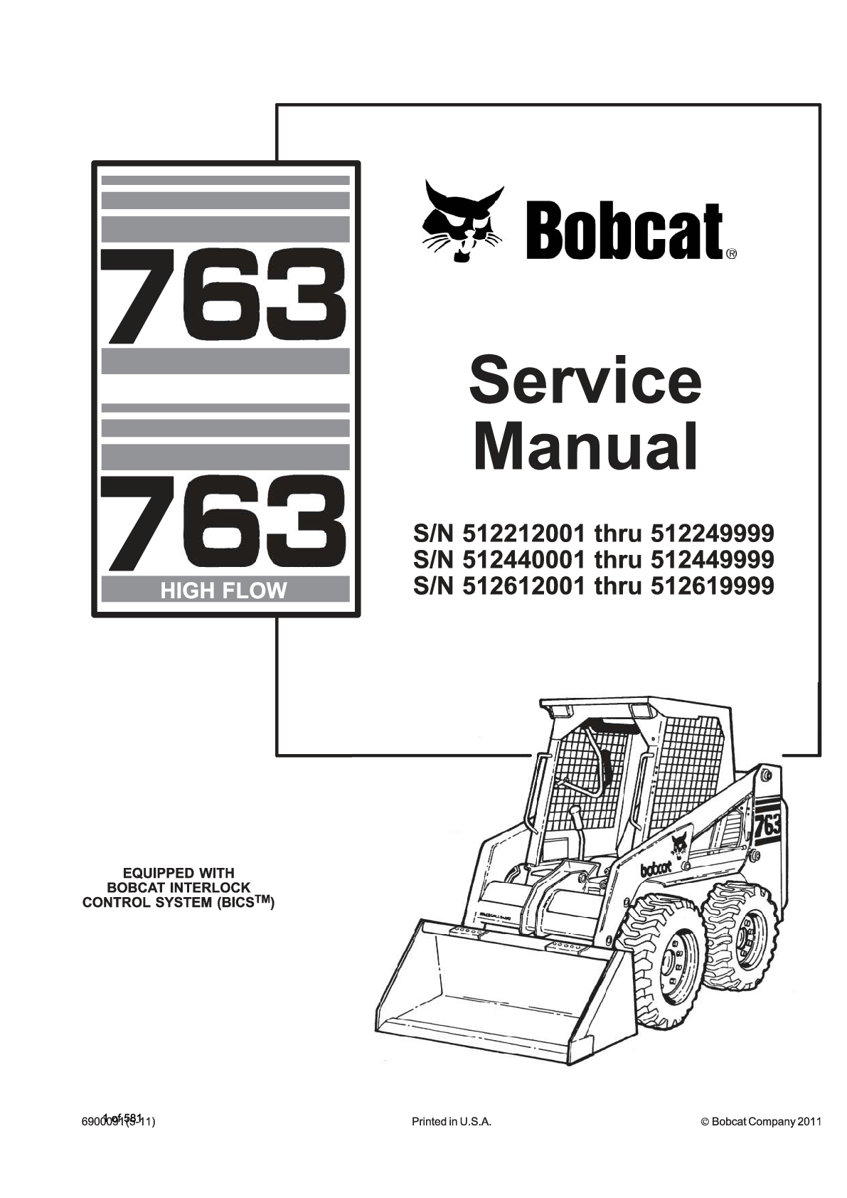 Recommended document preview for Bobcat 763 Skid Steer Loader Service Manual