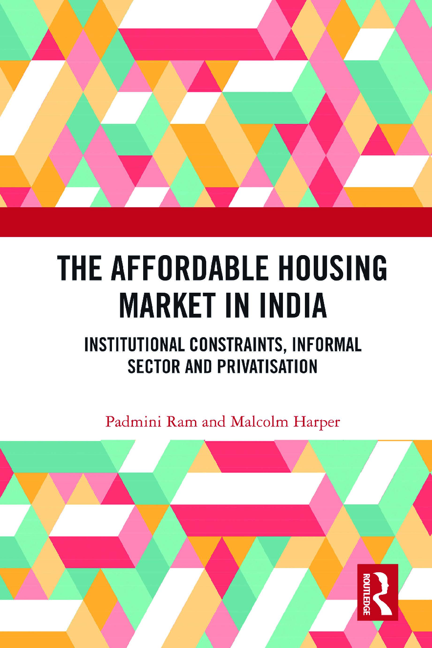 Recommended document preview for The Affordable Housing Market in India Institutional Constraints, Informal Sector and Privatisation 1st Edition By Padmini Ram, Malcolm Harper PDF ebook