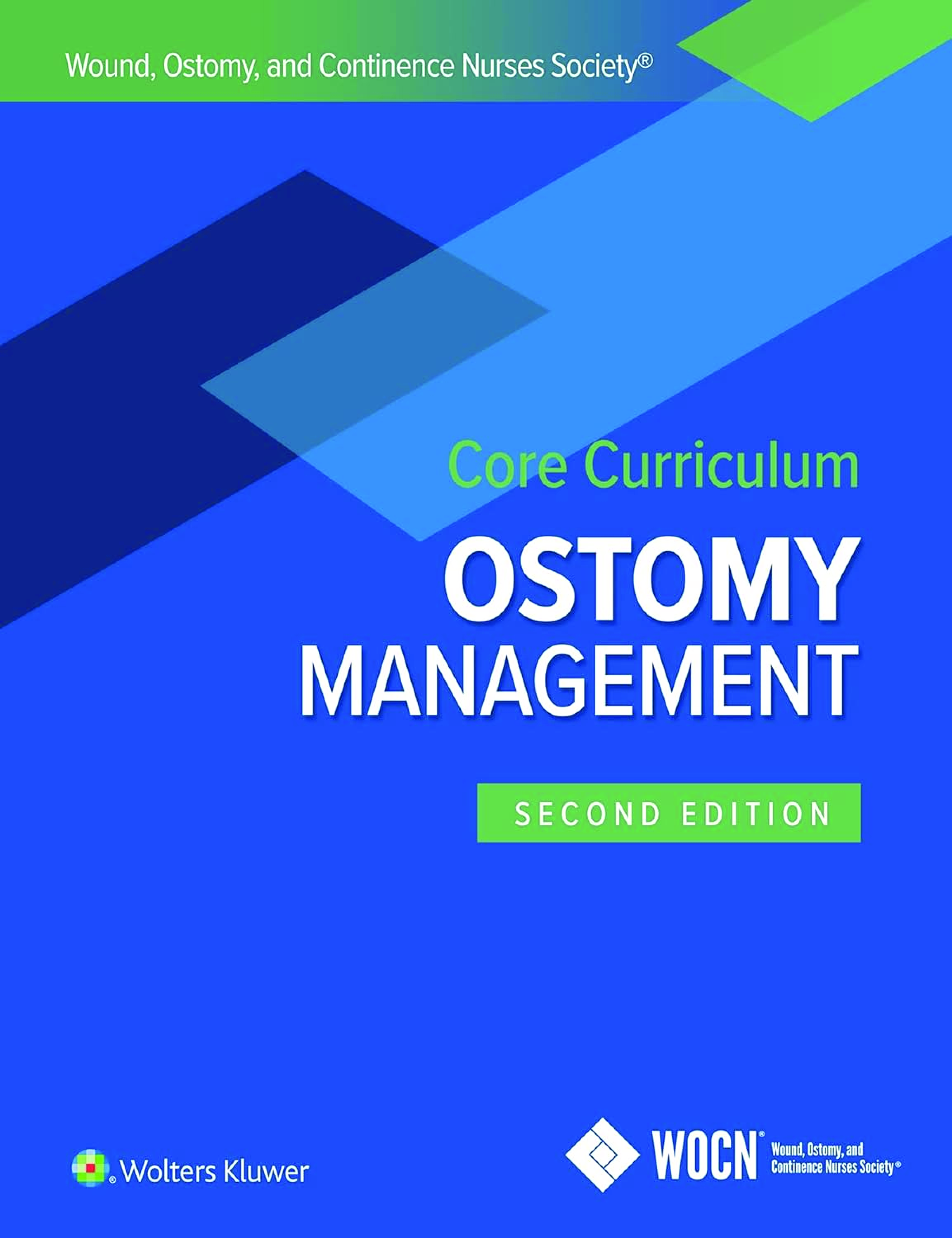Recommended document preview for eBook PDF Wound Ostomy and Continence Nurses Society Core Curriculum Ostomy Management 2nd Edition By Carmel, Colwell, Goldberg