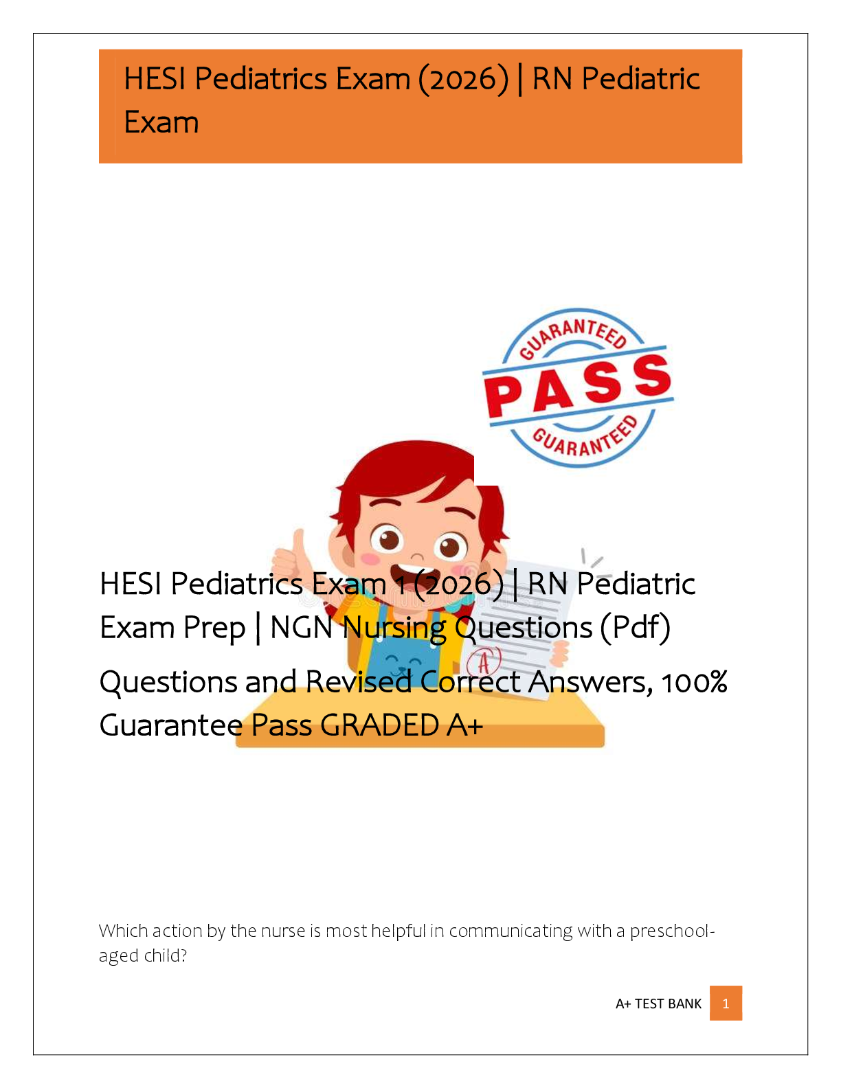 Preview image for HESI Pediatrics Exam 1 (2026) | RN Pediatric  Exam Prep | NGN Nursing Questions (Pdf)  Questions and Revised Correct Answers, 100%  Guarantee Pass GRADED A+