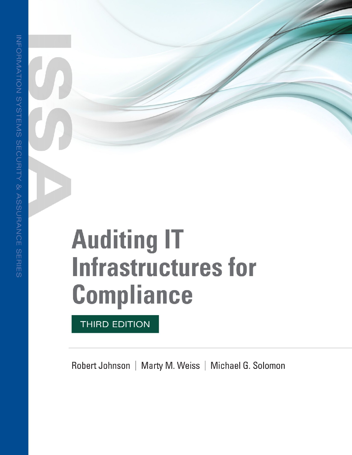 Recommended document preview for Auditing IT Infrastructures for Compliance 3rd Edition By Robert Johnson, Marty M. Weiss & Michael G. Solomon PDF ebook