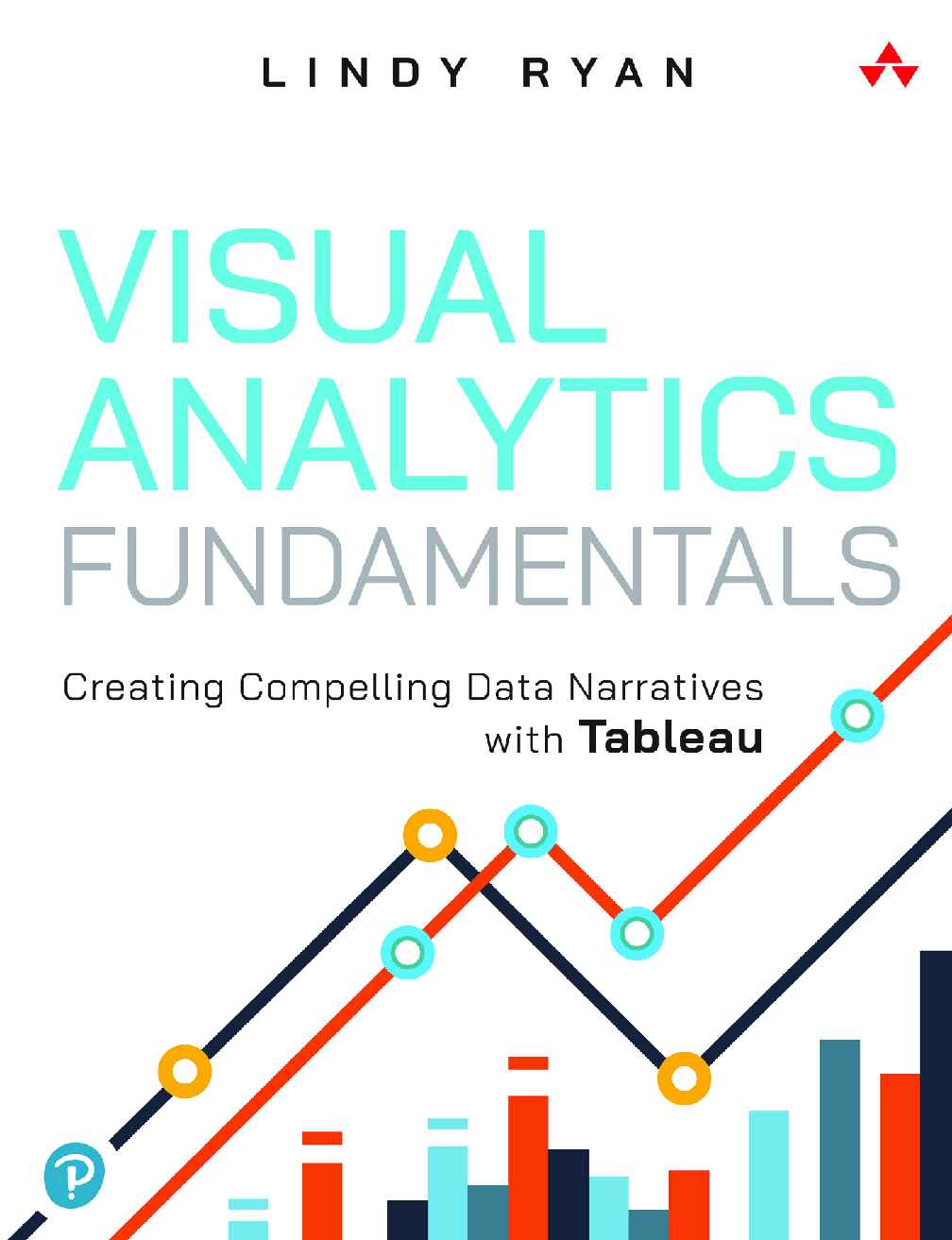 Recommended document preview for eBook [PDF] Visual Analytics Fundamentals Creating Compelling Data By Lindy Ryan