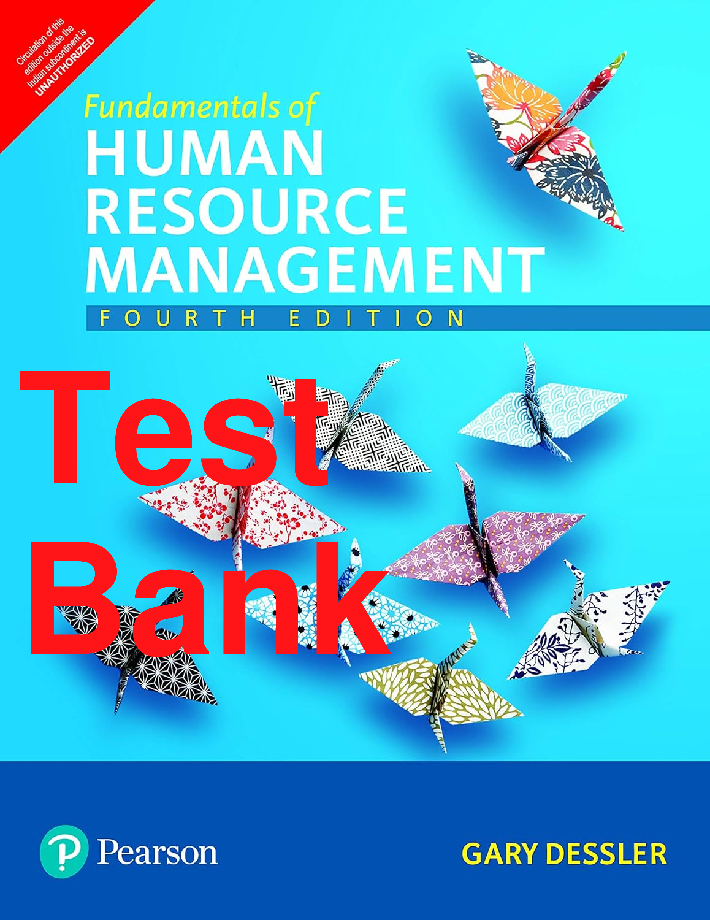 Recommended document preview for Test Bank Fundamentals of Human Resource Management 4th Edition By Gary Dessler