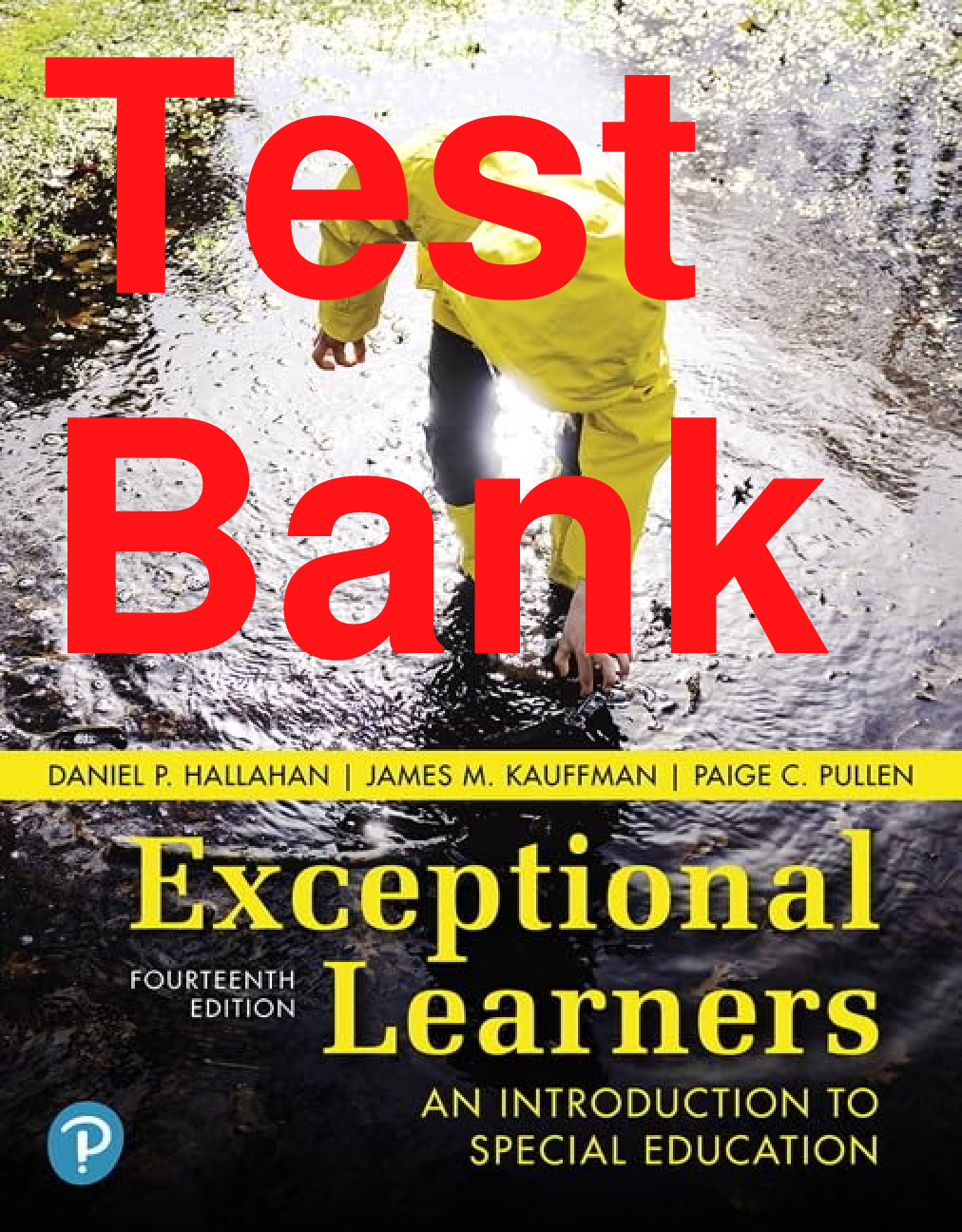 Preview of Test Bank Exceptional Learners An Introduction to Special Education 14th Edition By Daniel