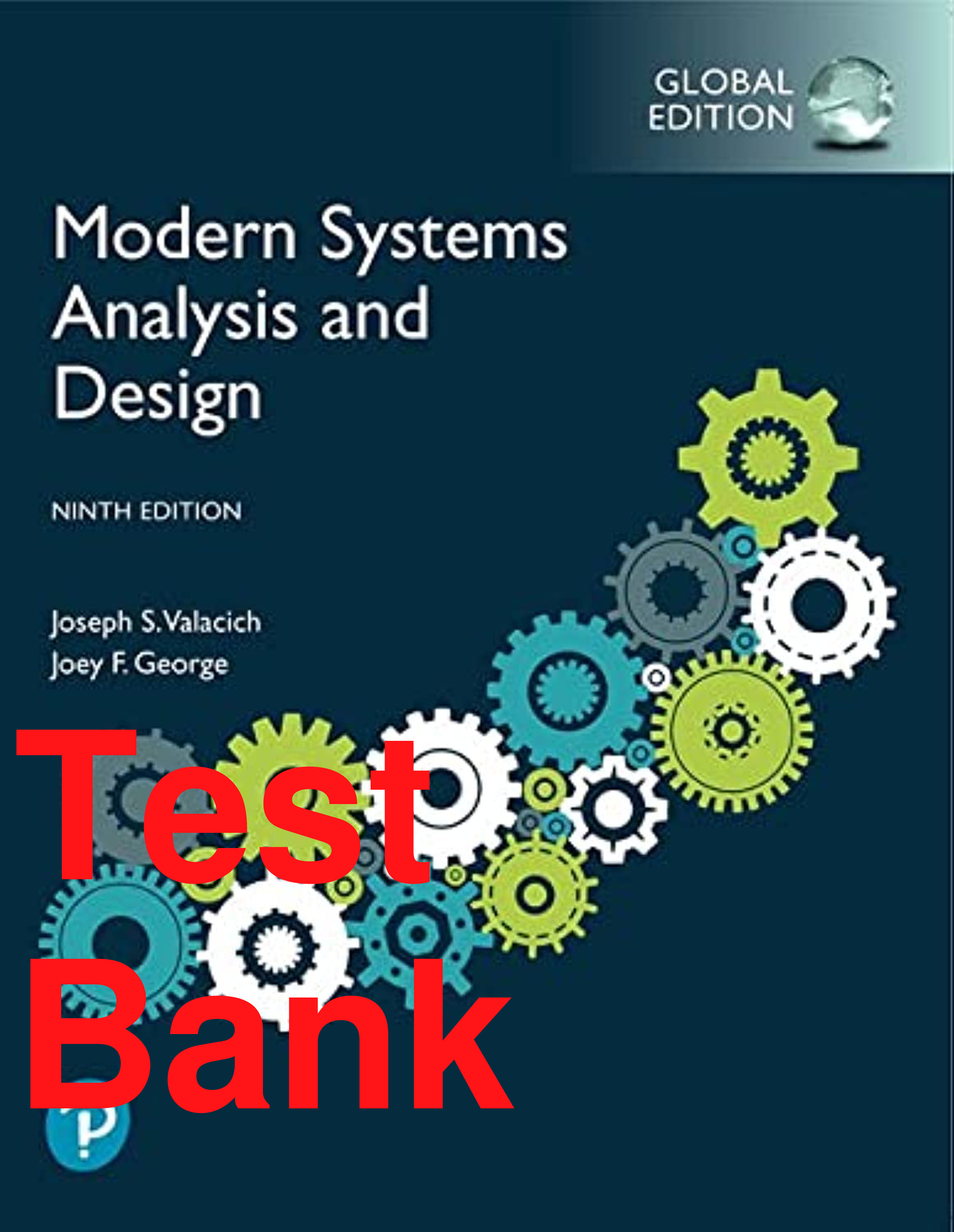 Recommended document preview for Test Bank Modern Systems Analysis and Design Global Edition 9th Edition By Joseph Valacich, Joey George, Jeffrey Hoffer