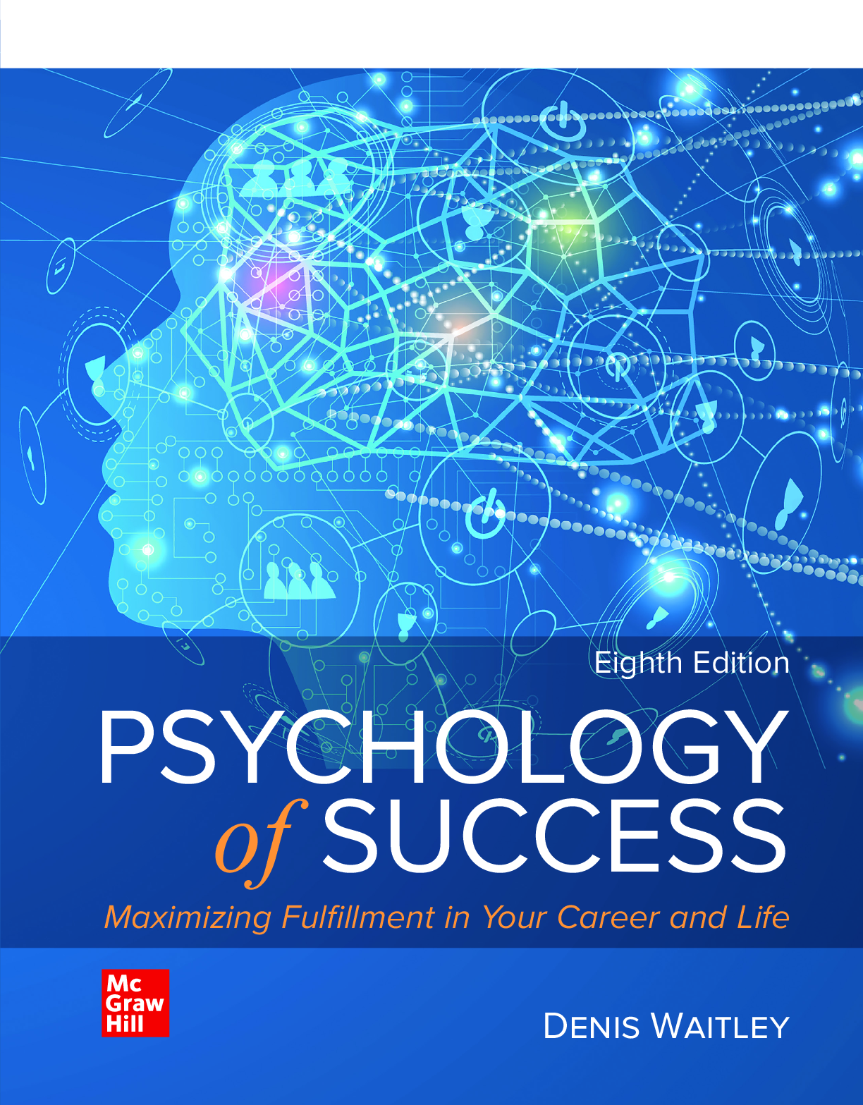 Recommended document preview for Psychology of Success 8th Edition By Denis Waitley PDF ebook