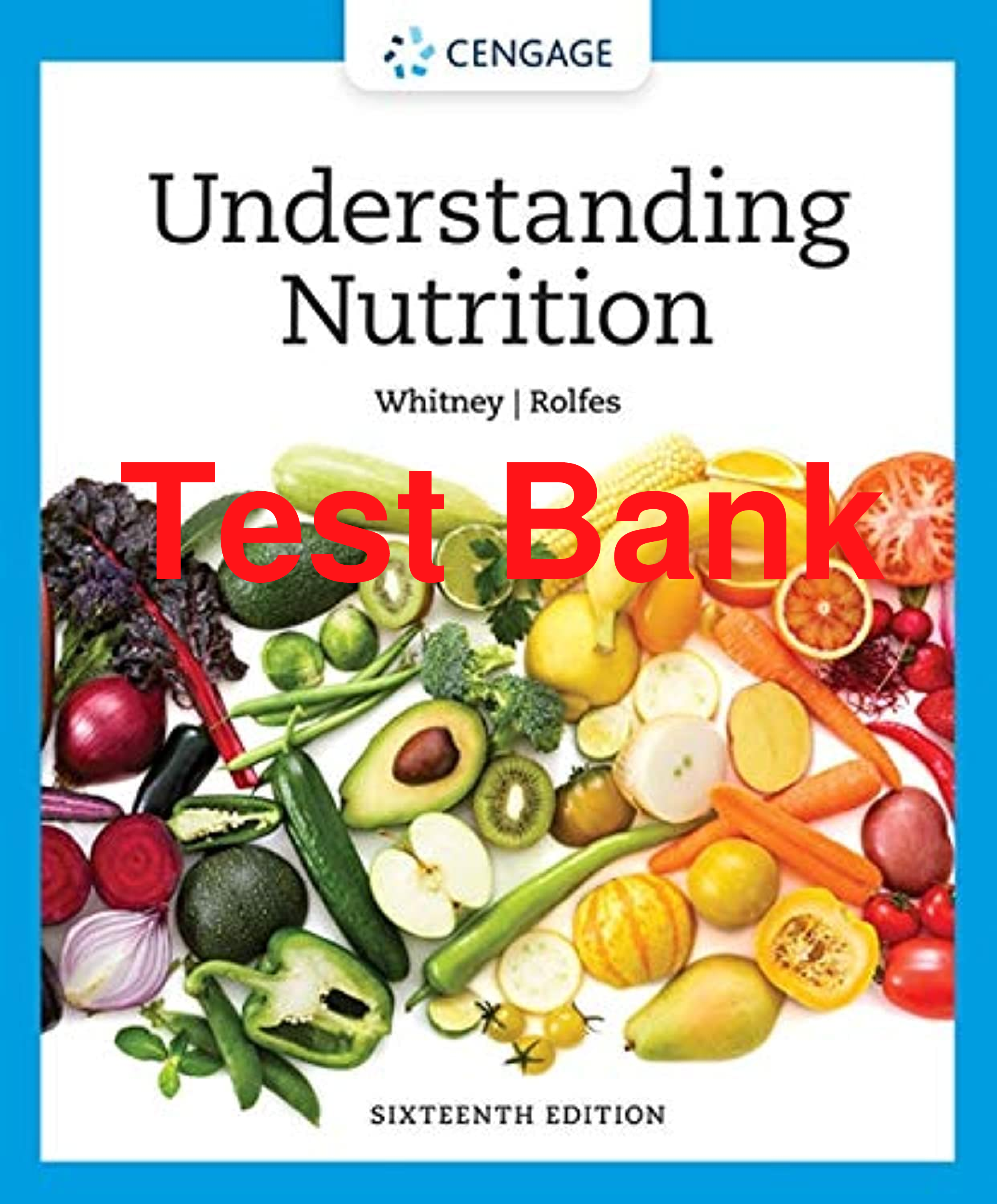 Preview of Test Bank Understanding Nutrition 16th Edition By Ellie Whitney, Sharon Rady Rolfes
