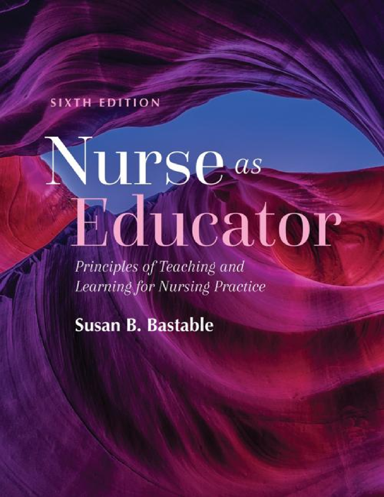 Recommended document preview for Nurse as Educator Principles of Teaching and Learning for Nursing Practice 6th Edition By Susan B. Bastable PDF ebook