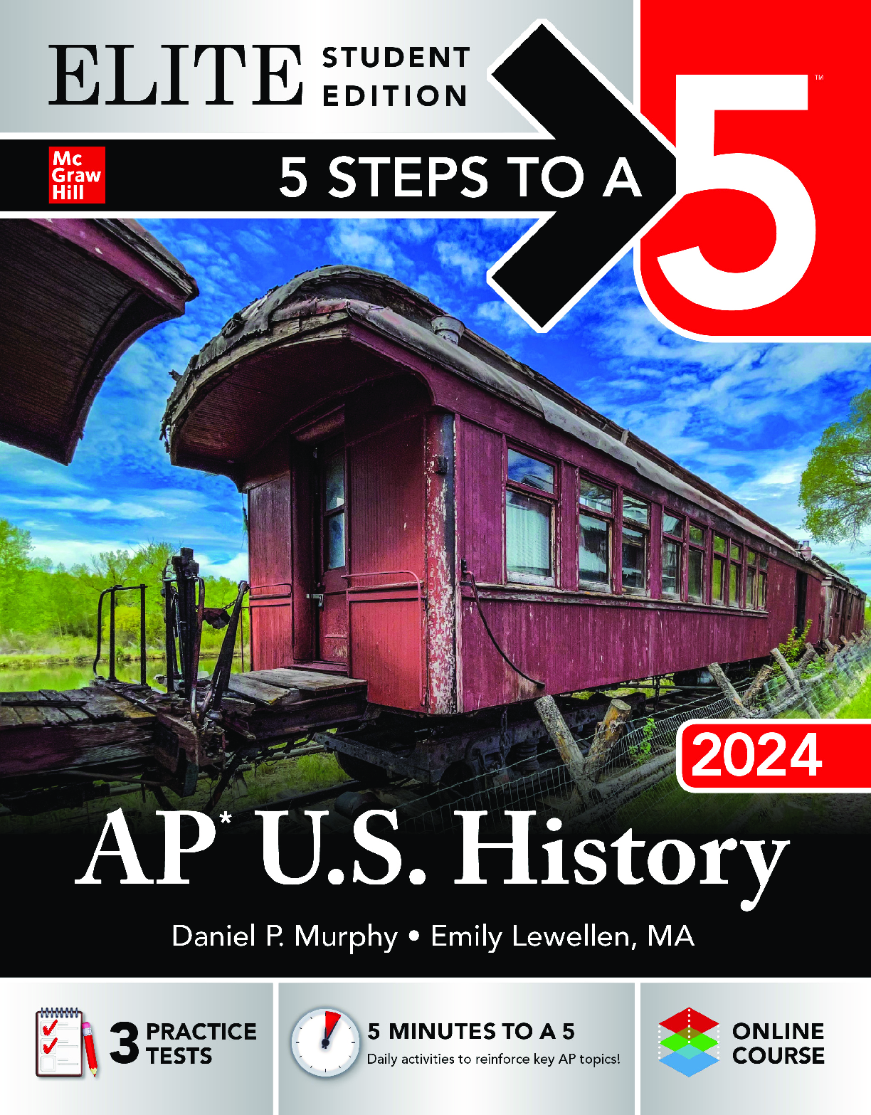 Preview of 5 Steps to a 5 AP U.S. History 2024 Elite Student Edition By Daniel P. Murphy, Emily Lewellen PDF ebook