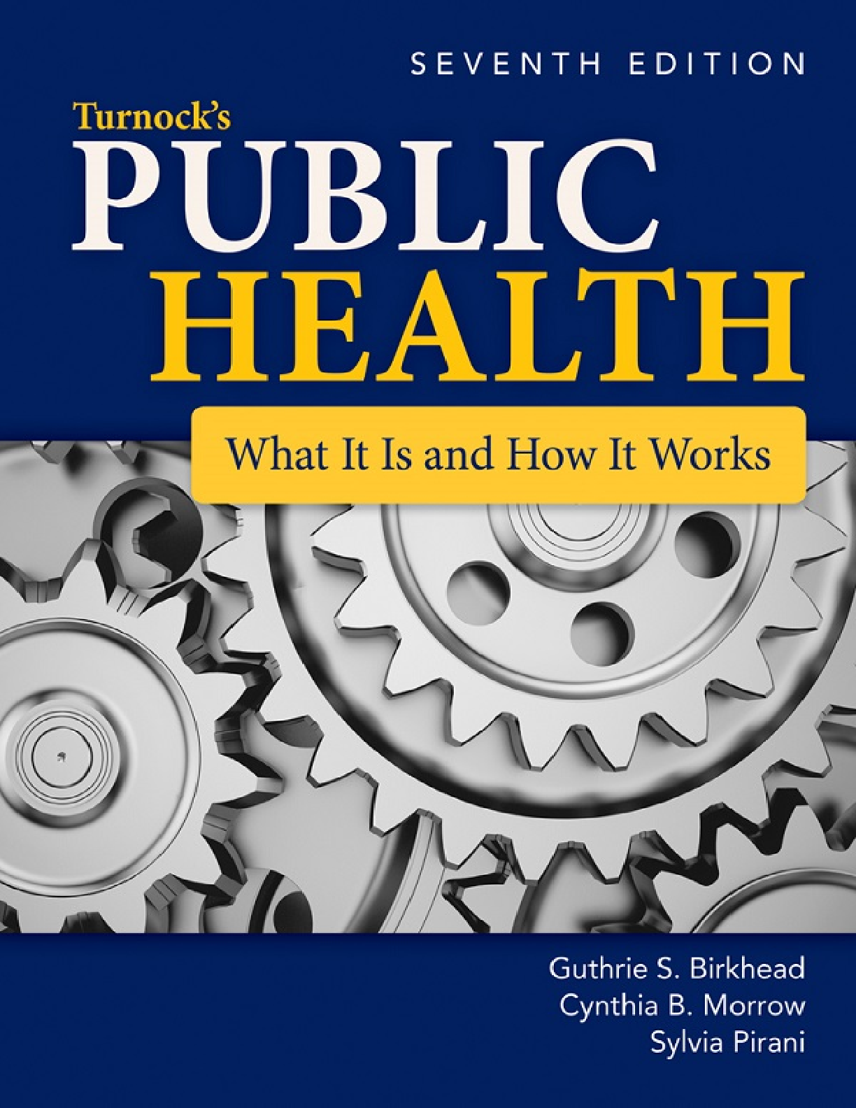 Recommended document preview for Turnock's Public Health What It Is and How It Works 7th Edition By Guthrie S. Birkhead, Cynthia B. Morrow, Sylvia Pirani PDF ebook