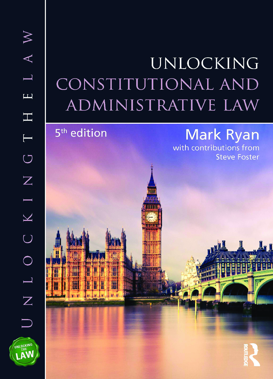 Recommended document preview for eBook [PDF] Unlocking Constitutional and Administrative 5th Edition By Law By Mark Ryan, Steve Foster