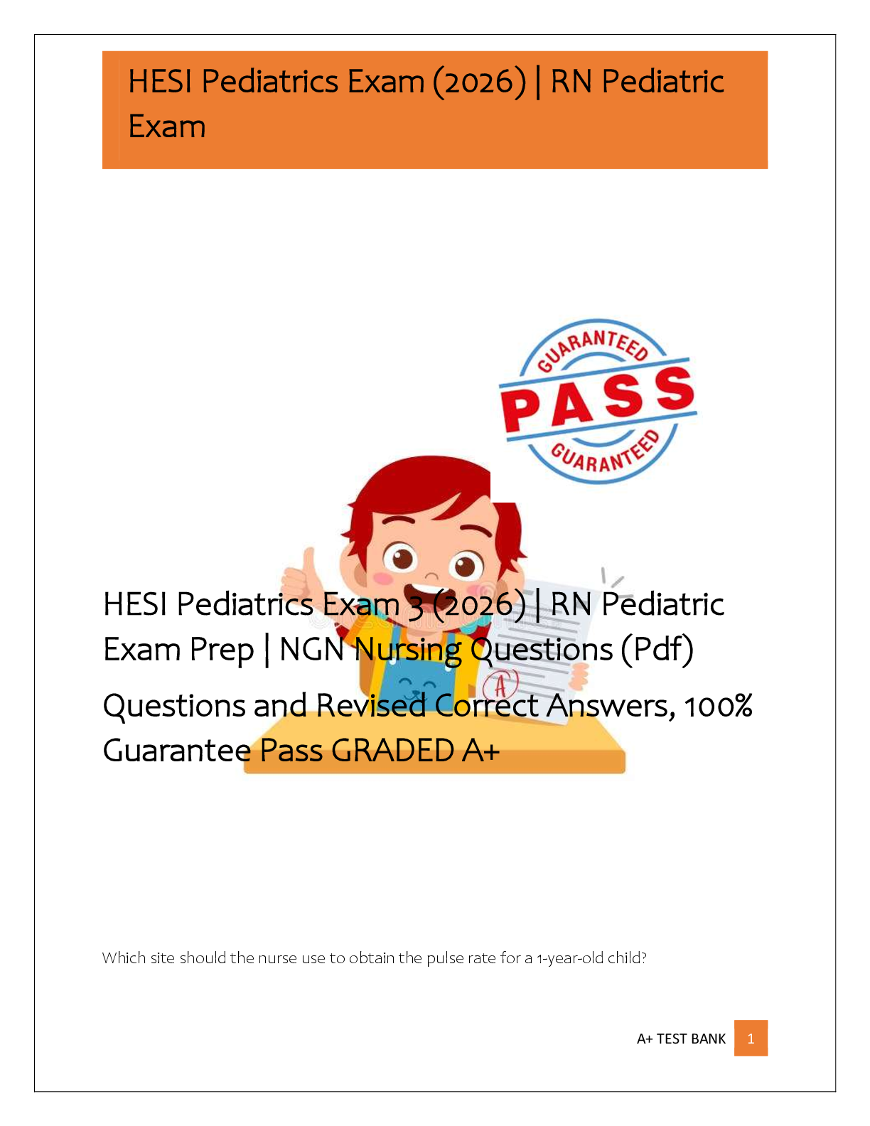 Preview image for HESI Pediatrics Exam 3 (2026) | RN Pediatric  Exam Prep | NGN Nursing Questions (Pdf)  Questions and Revised Correct Answers, 100%  Guarantee Pass GRADED A+
