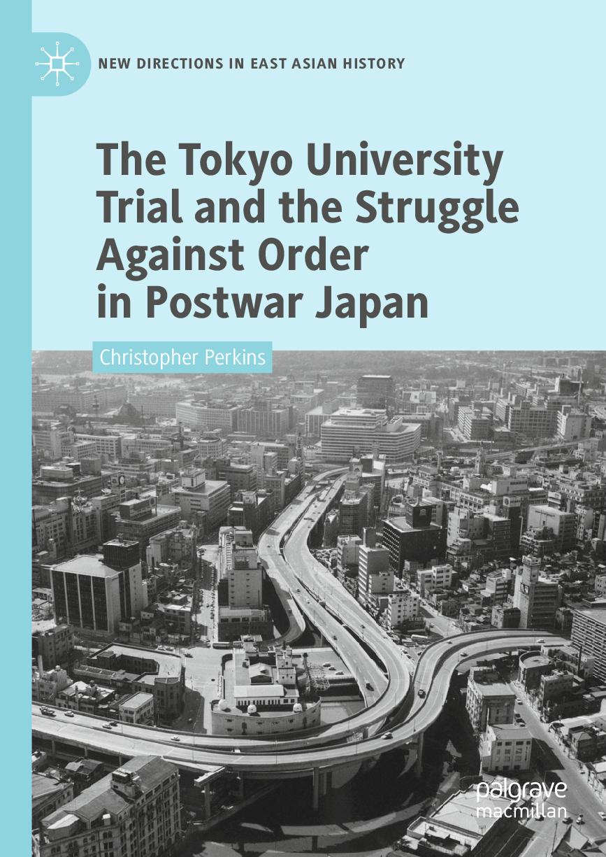 Recommended document preview for The Tokyo University Trial and the Struggle Against Order in Postwar Japan By Christopher Perkins PDF ebook