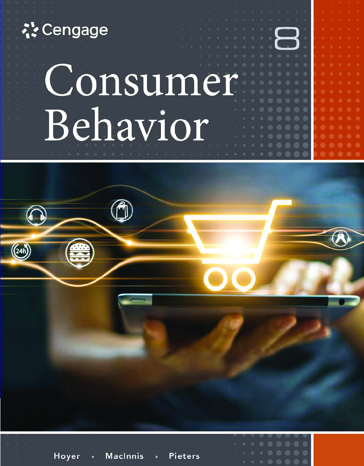 Recommended document preview for Consumer Behavior 8th Edition By Wayne D. Hoyer, Deborah J. MacInnis, Rik Pieters PDF ebook