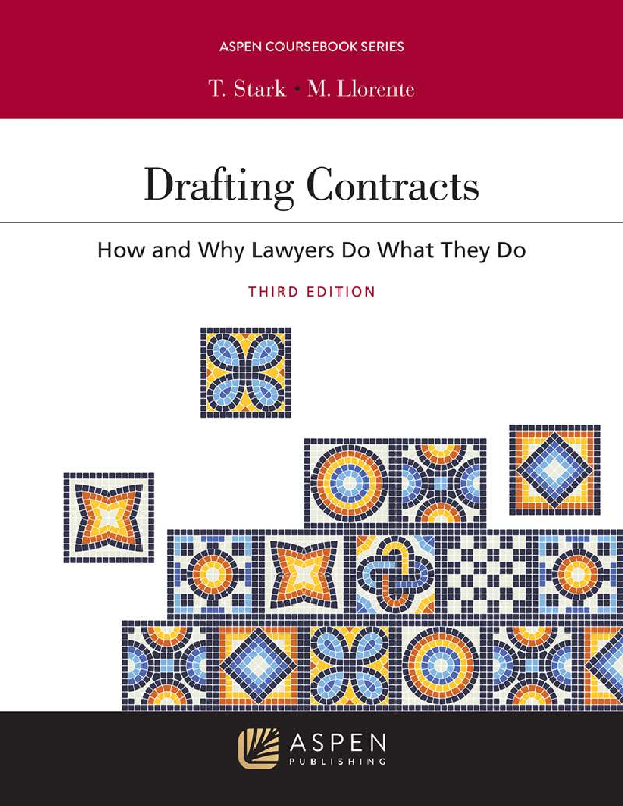 Recommended document preview for Drafting Contracts How and Why Lawyers Do What They Do 3rd Edition By Tina L Stark, Monica Llorente PDF ebook