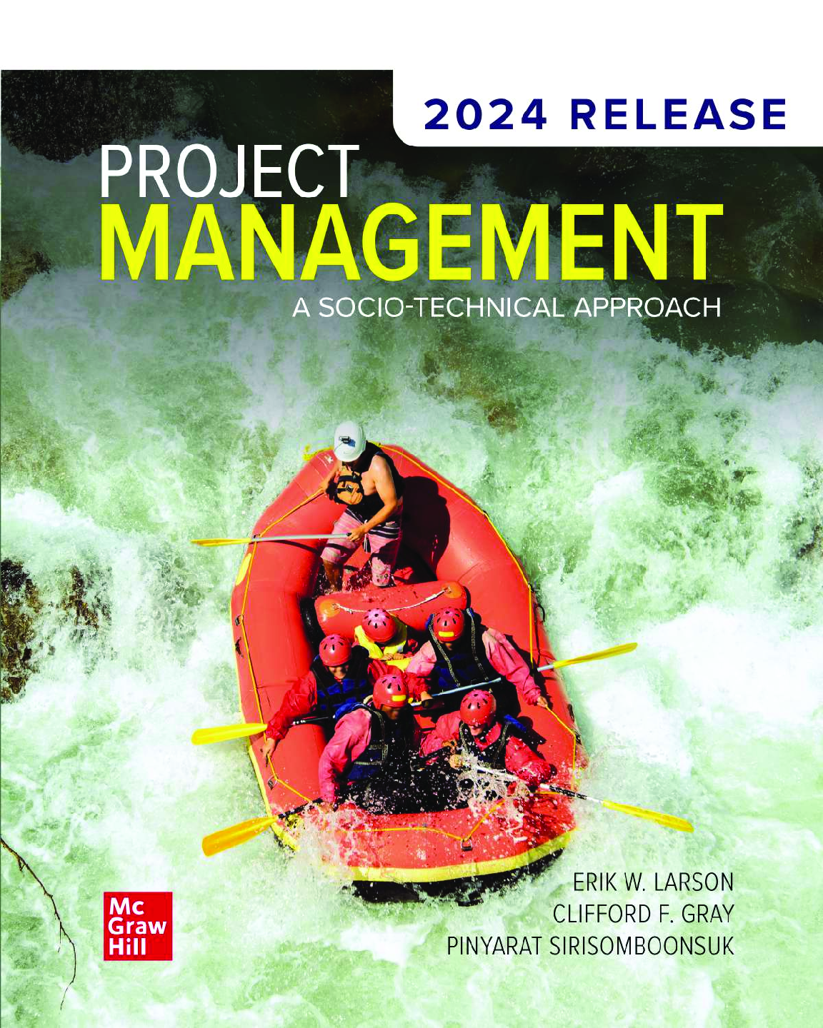 Recommended document preview for Project Management A Socio Technical Approach 2024 Release By Erik Larson, Clifford Gray, Pinyarat Sirisomboonsuk PDF ebook