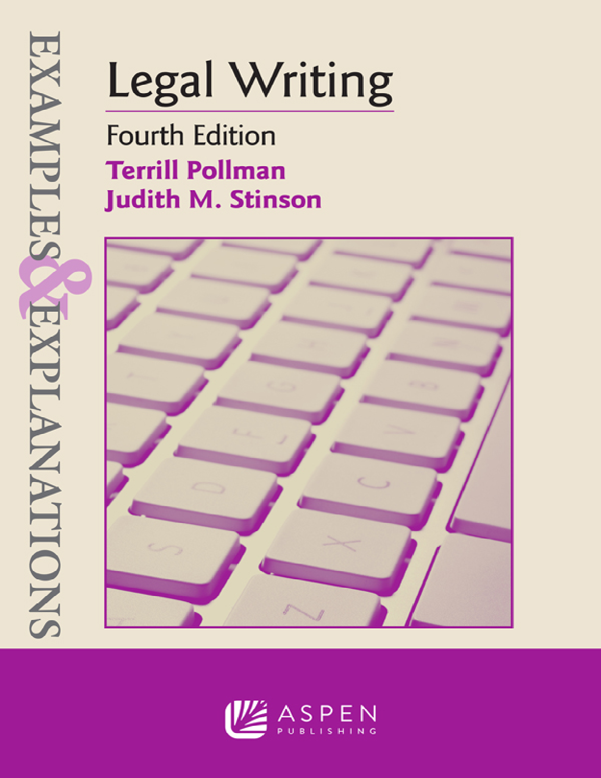 Preview of Examples & Explanations Legal Writing 4th Edition By Terrill Pollman, Judith Stinson PDF e