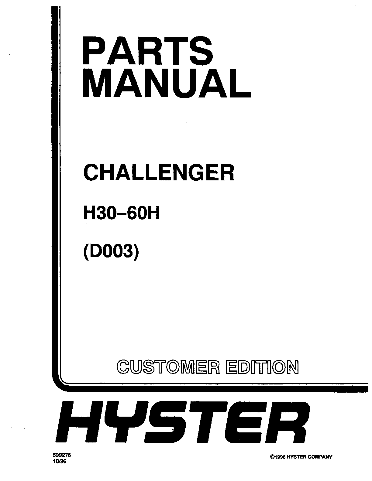 Preview of HYSTER FORKLIFT (D003) H30-60H PARTS MANUAL