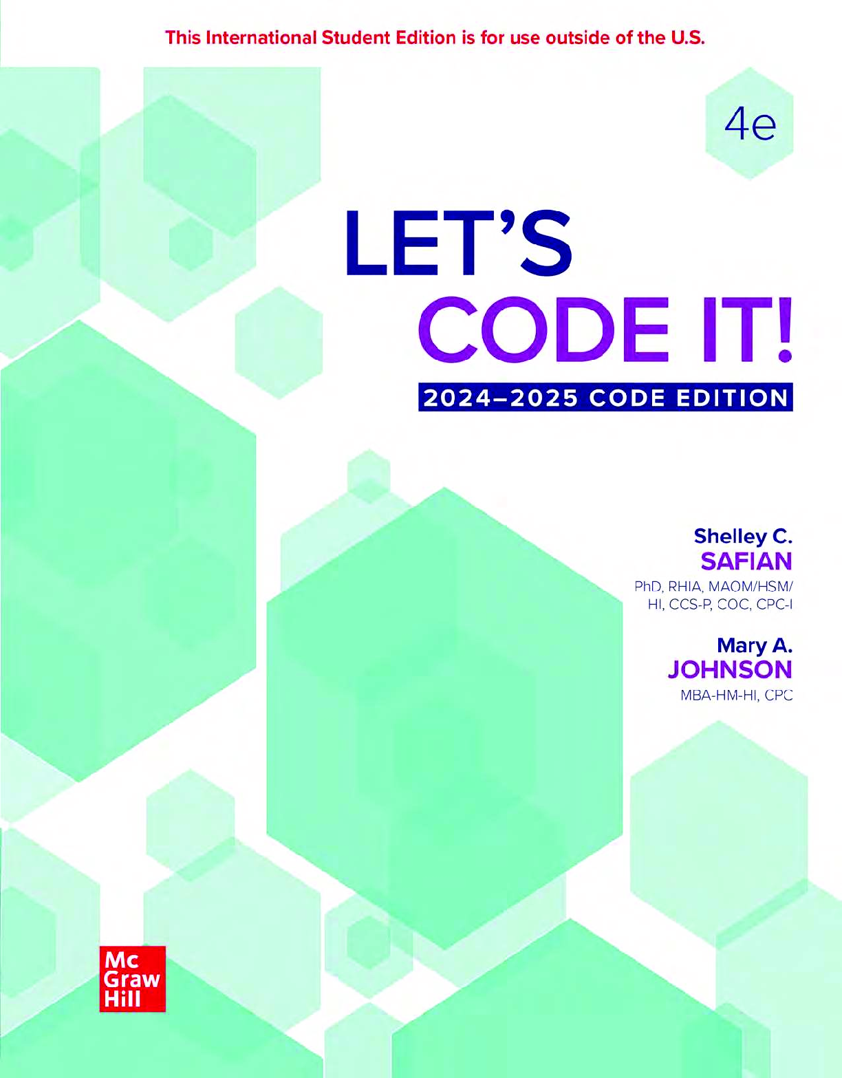 Recommended document preview for Let's Code It! 2024 2025 Code Edition 4th Edition By Shelley Safian, Mary Johnson PDF ebook