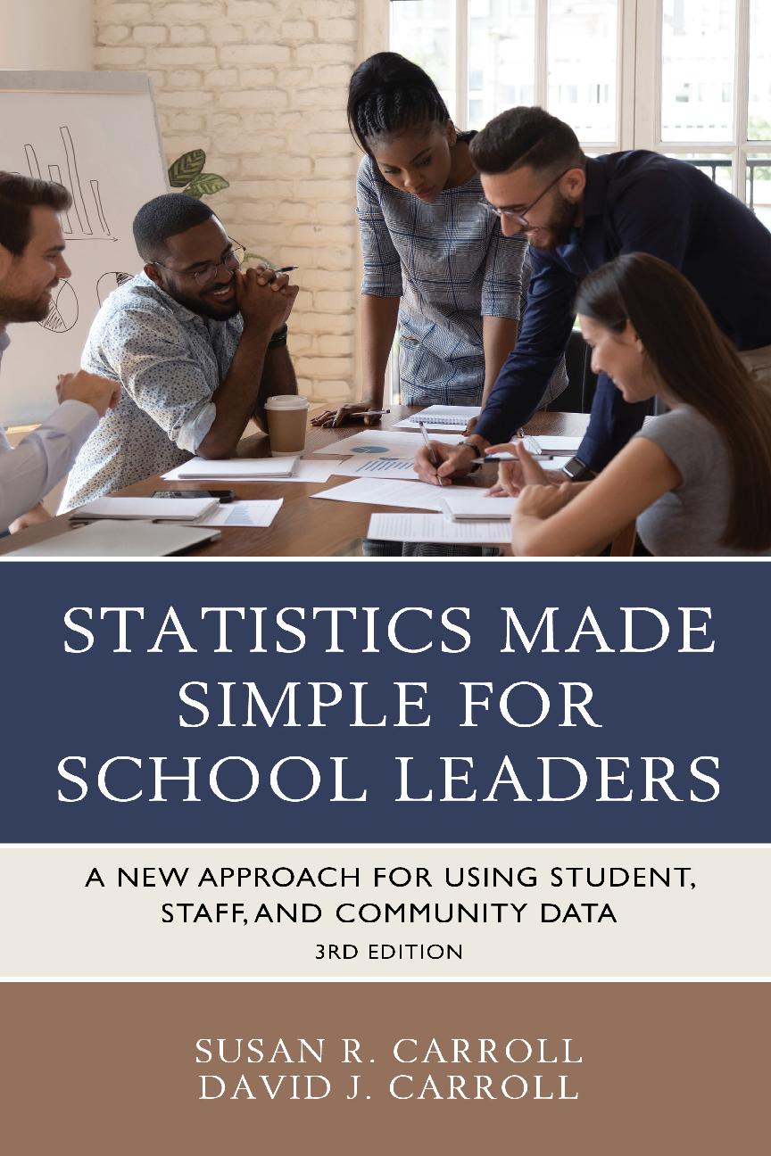 Preview of Statistics Made Simple for School Leaders 3rd Edition By Susan Rovezzi Carroll, David Carr
