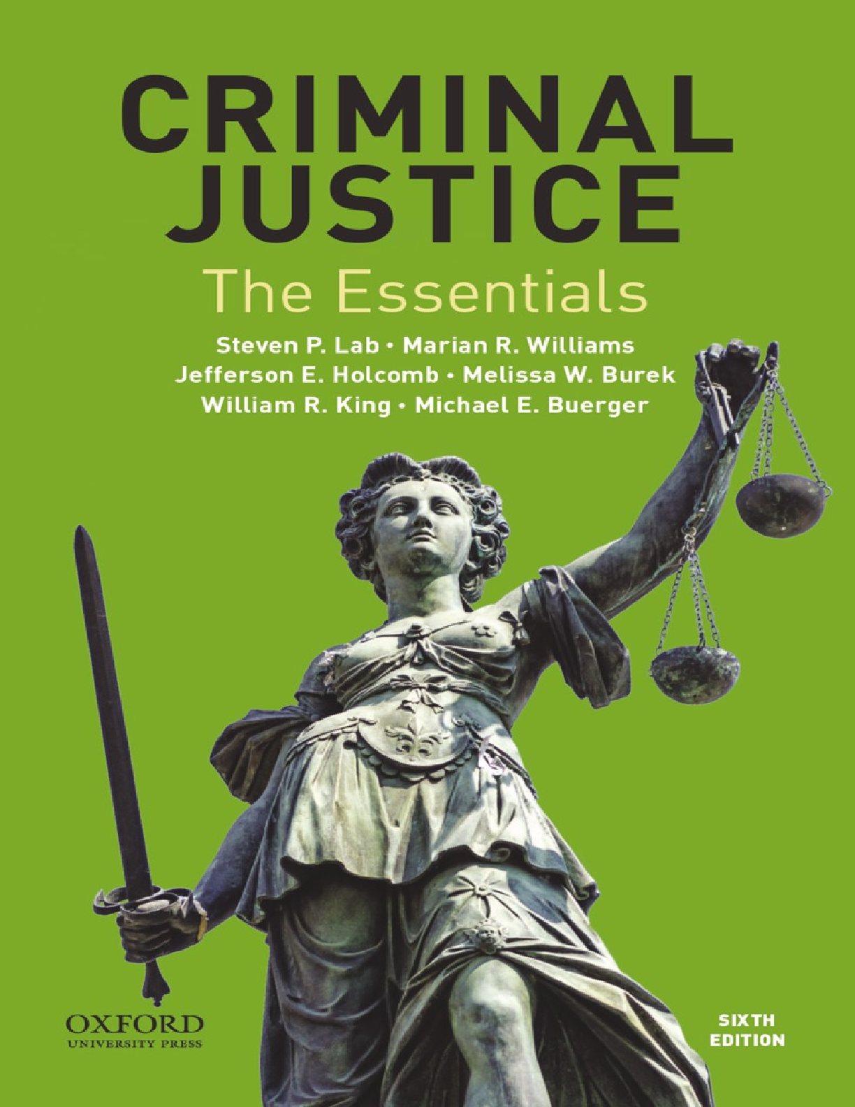 Recommended document preview for eBook PDF Criminal Justice The Essentials 6th Edition By Steven Lab, Marian Williams, Jefferson Holcomb, Melissa Burek, William King, Michael Buerger