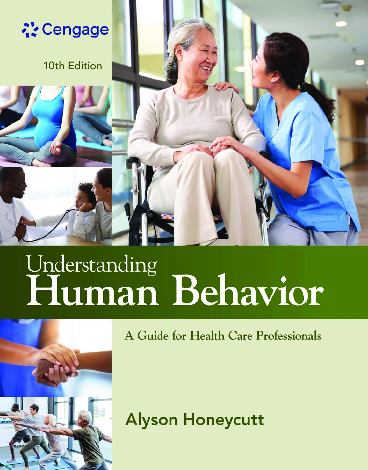 Recommended document preview for Understanding Human Behavior A Guide for Health Care Professionals 10th Edition By Alyson Honeycutt PDF ebook