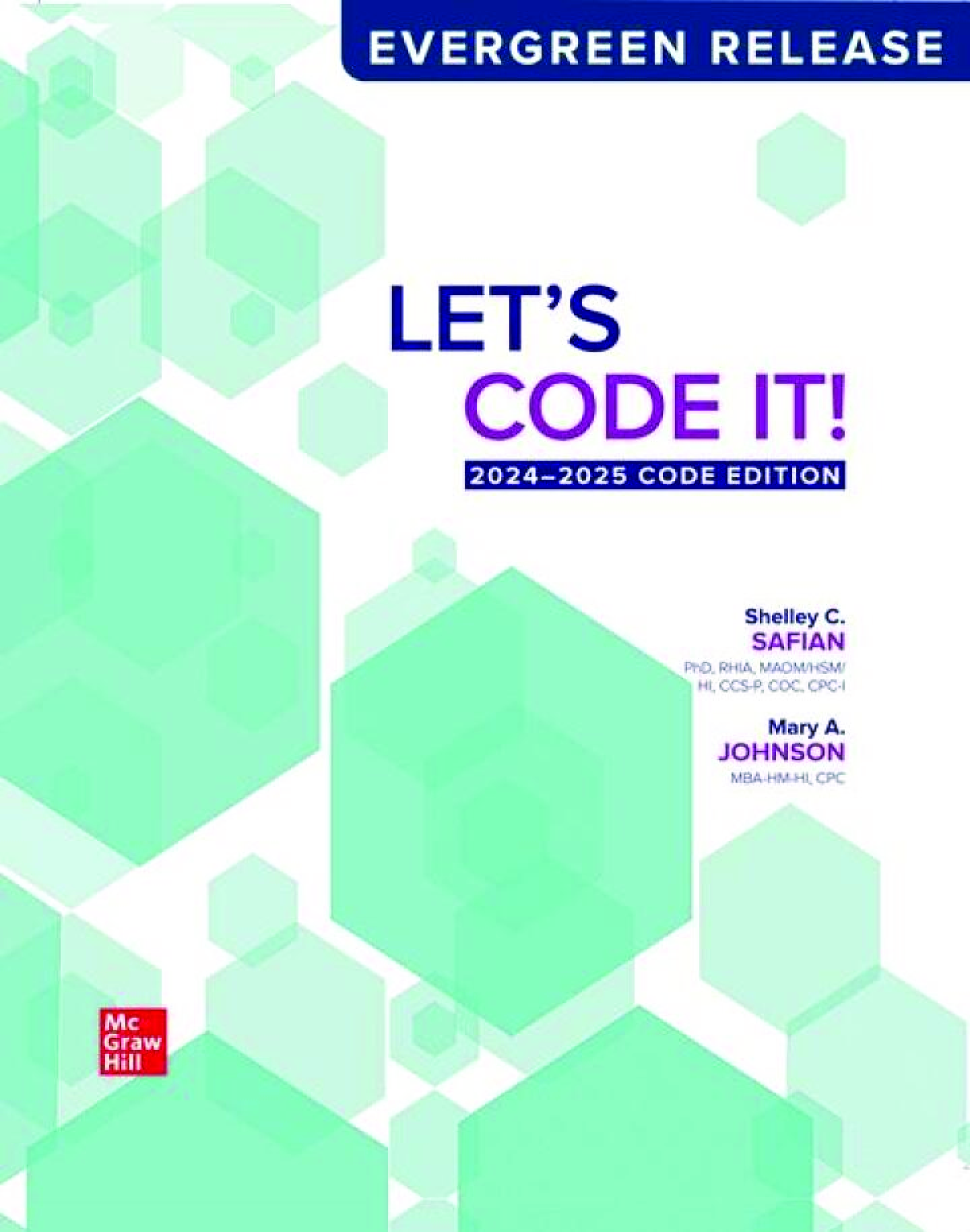 Recommended document preview for Let's Code It! 2024 2025 Code Edition Evergreen Release 4th Edition By Shelley Safian, Mary Johnson PDF ebook
