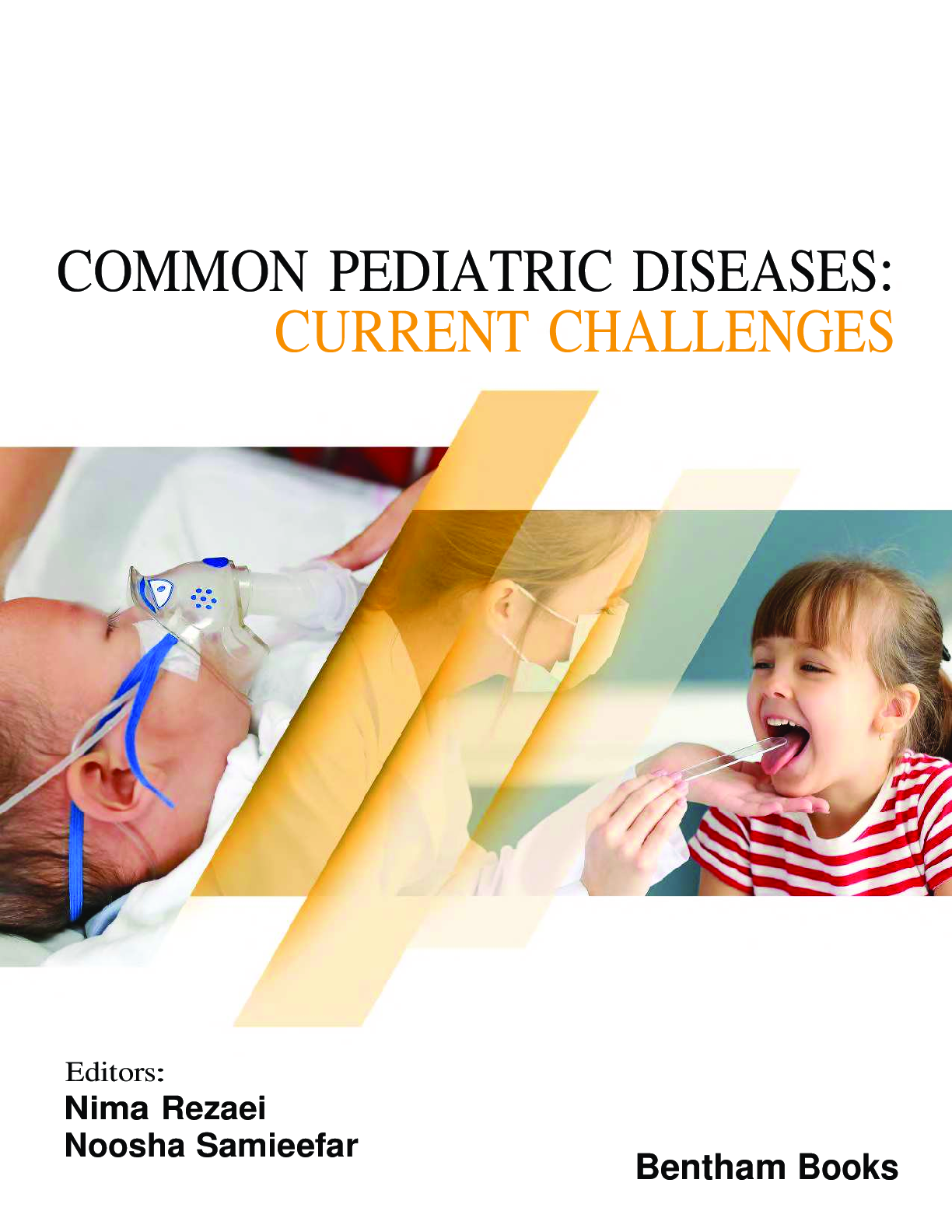 Recommended document preview for Common Pediatric Diseases Current Challenges 1st Edition By Nima Rezaei PDF ebook