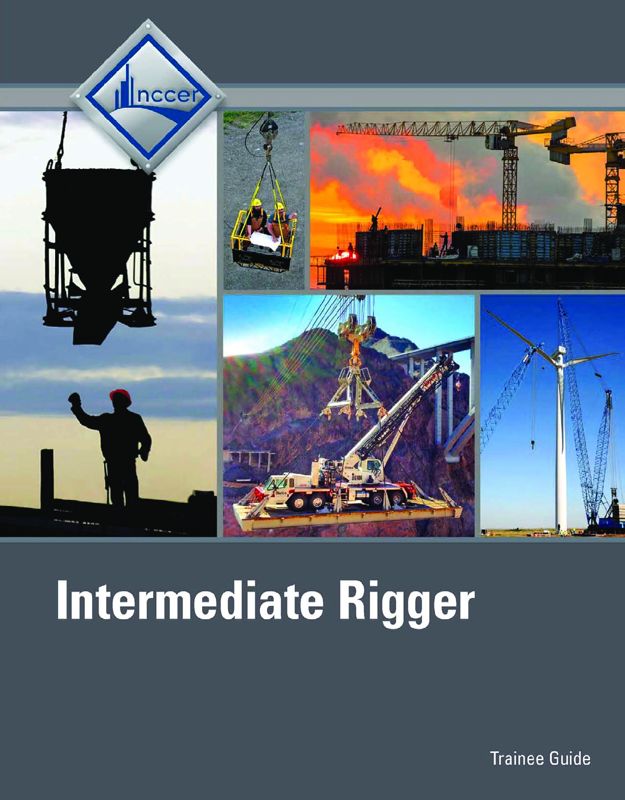 Recommended document preview for eBook PDF Intermediate Rigger Trainee Guide 3rd Edition By NCCER