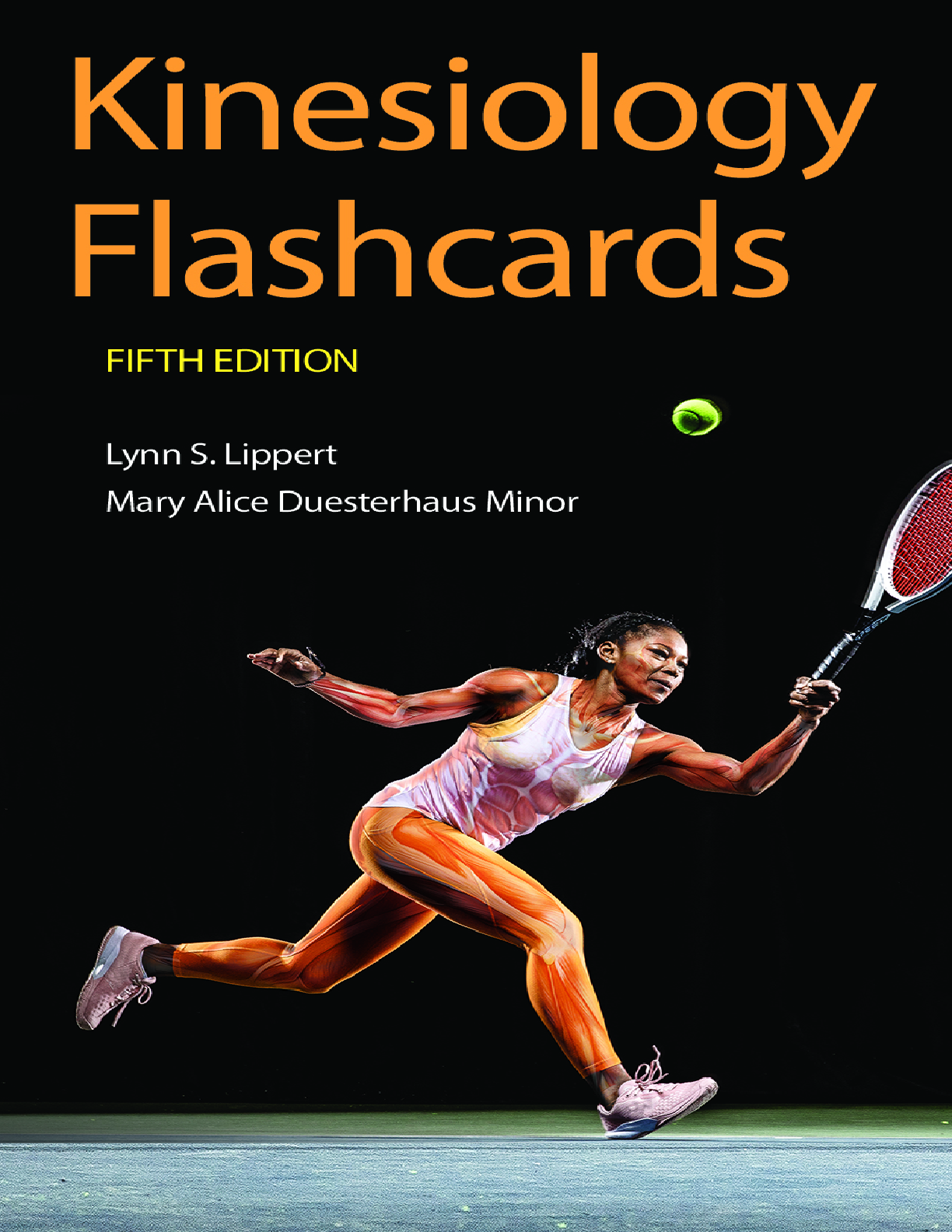 Recommended document preview for eBook PDF Kinesiology Flashcards 5th Edition By Lynn Lippert, Mary Alice Minor