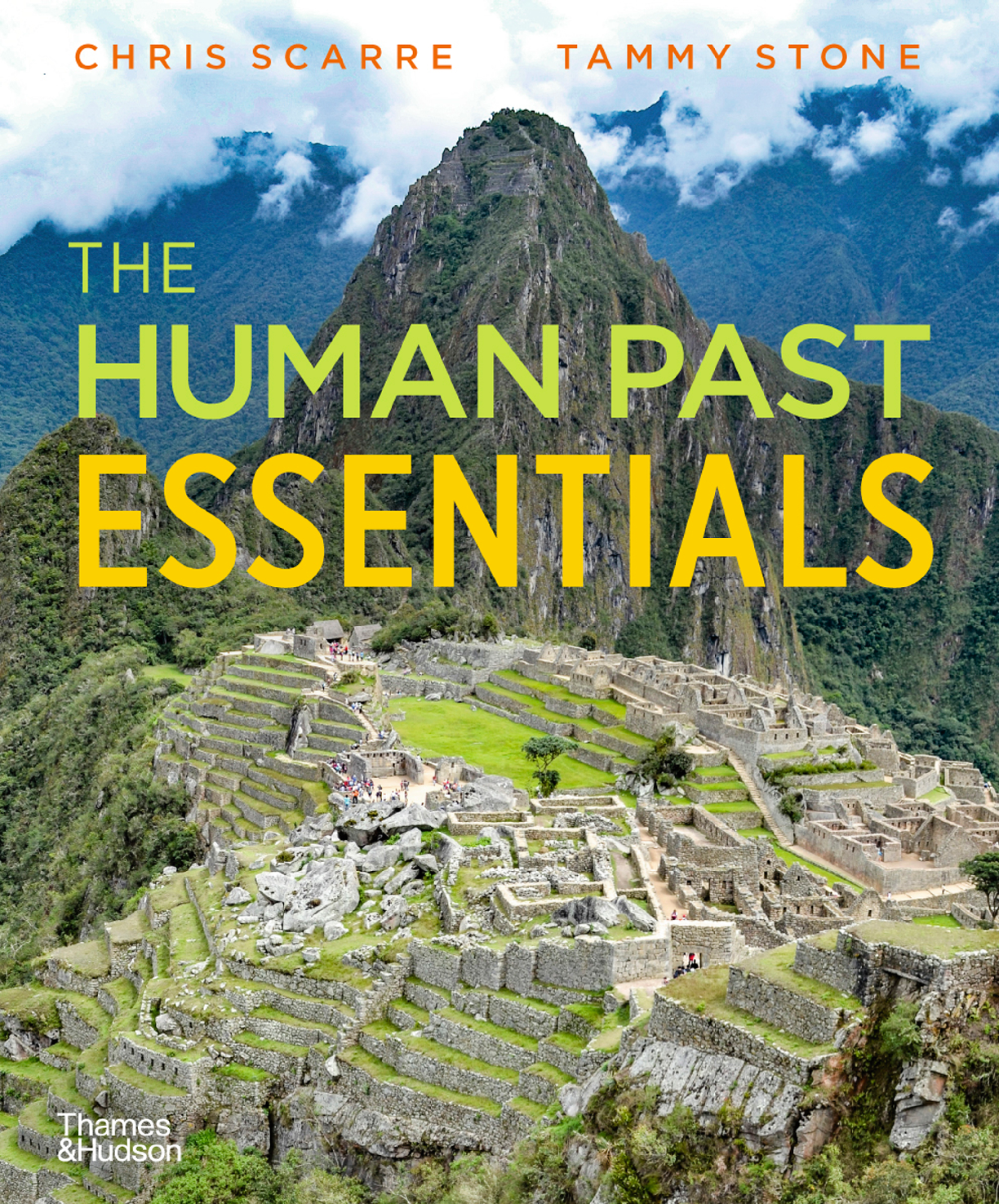 Preview of eBook PDF The Human Past Essentials 1st Edition By Chris Scarre, Tammy Stone