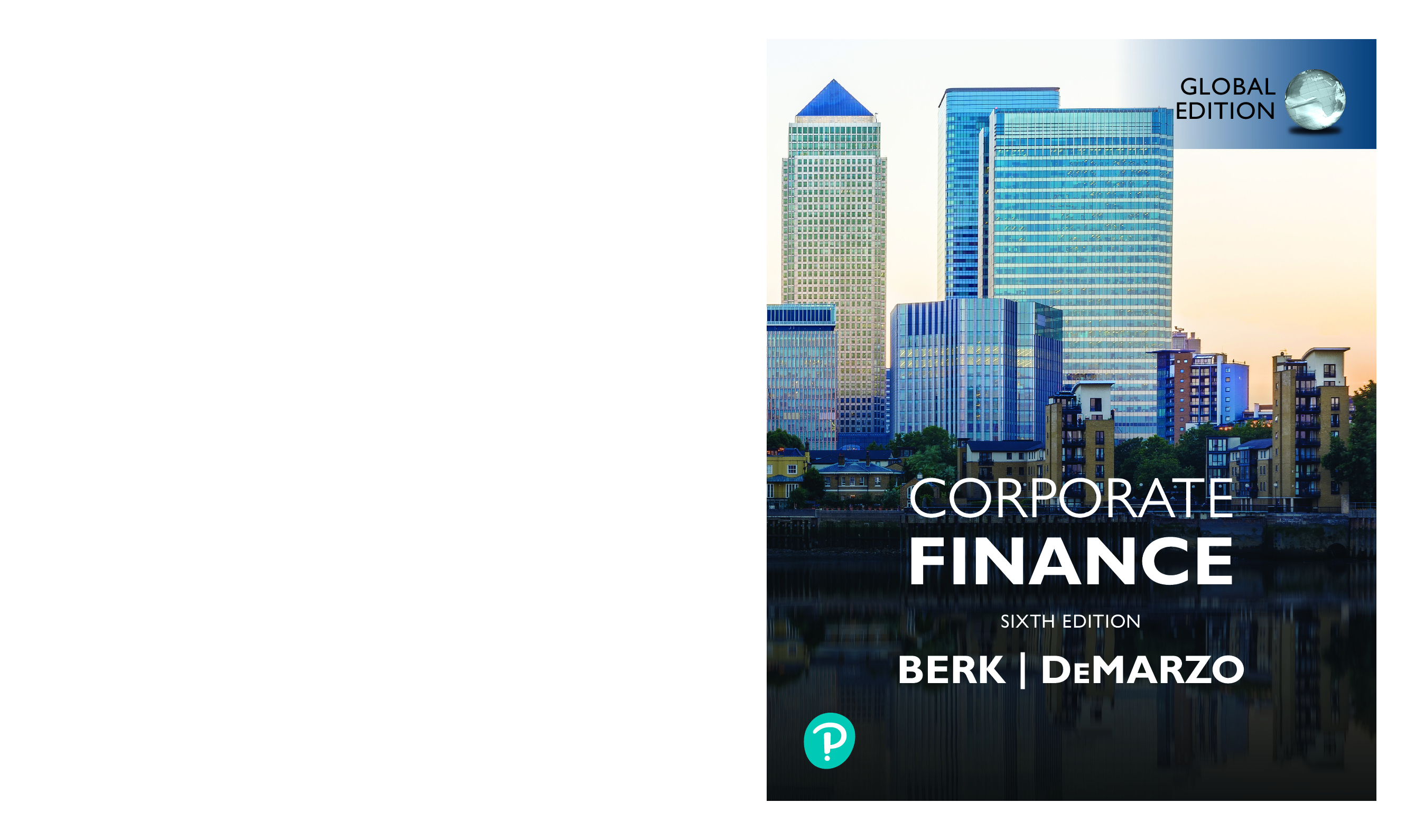 Recommended document preview for eBook [PDF] Corporate Finance 6th Global Edition By Jonathan Berk, Peter DeMarzo
