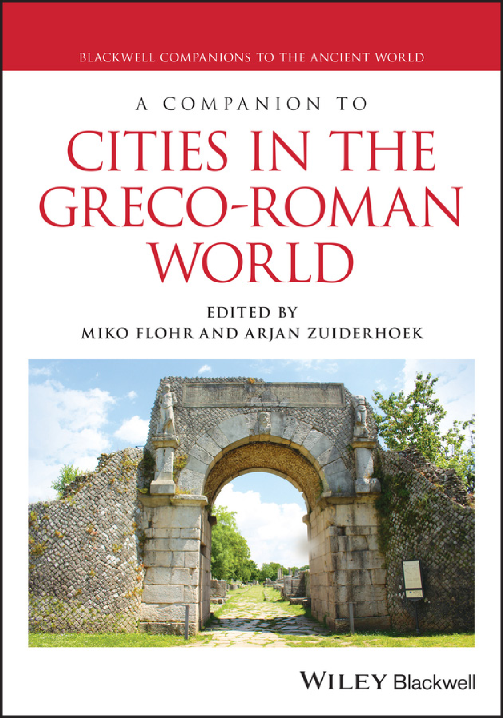 Recommended document preview for eBook PDF A Companion to Cities in the Greco-Roman World 1st Edition By Miko Flohr, Arjan Zuiderhoek