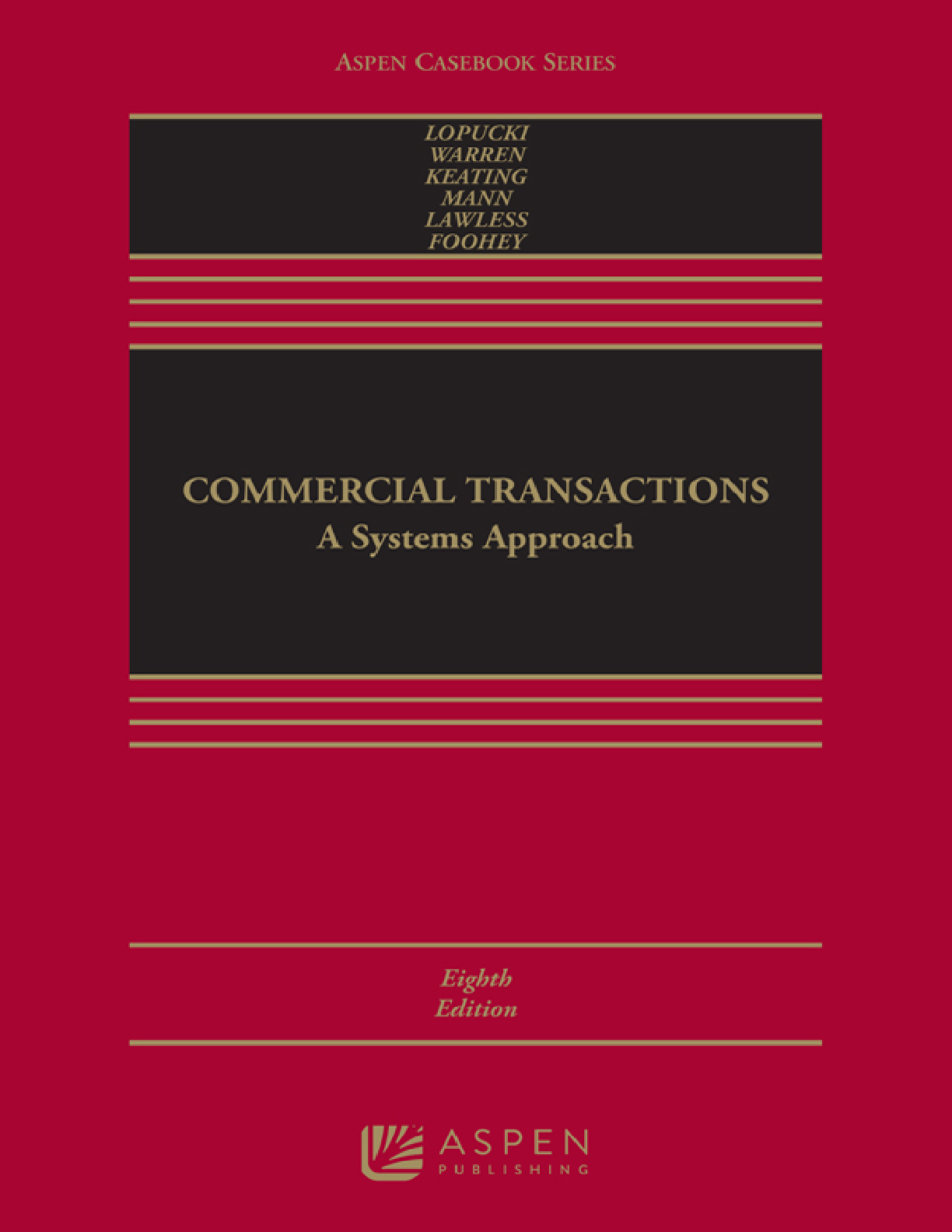 Recommended document preview for eBook [PDF] Commercial Transactions 8th Edition By Lynn M. LoPucki, Elizabeth Warren