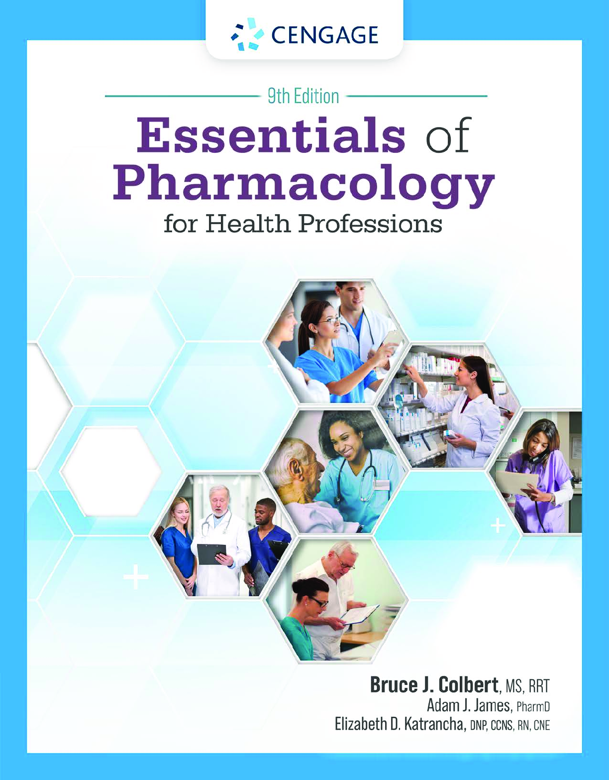 Recommended document preview for Essentials of Pharmacology for Health Professions 9th Edition By Bruce Colbert, Adam James, Elizabeth Katrancha PDF ebook