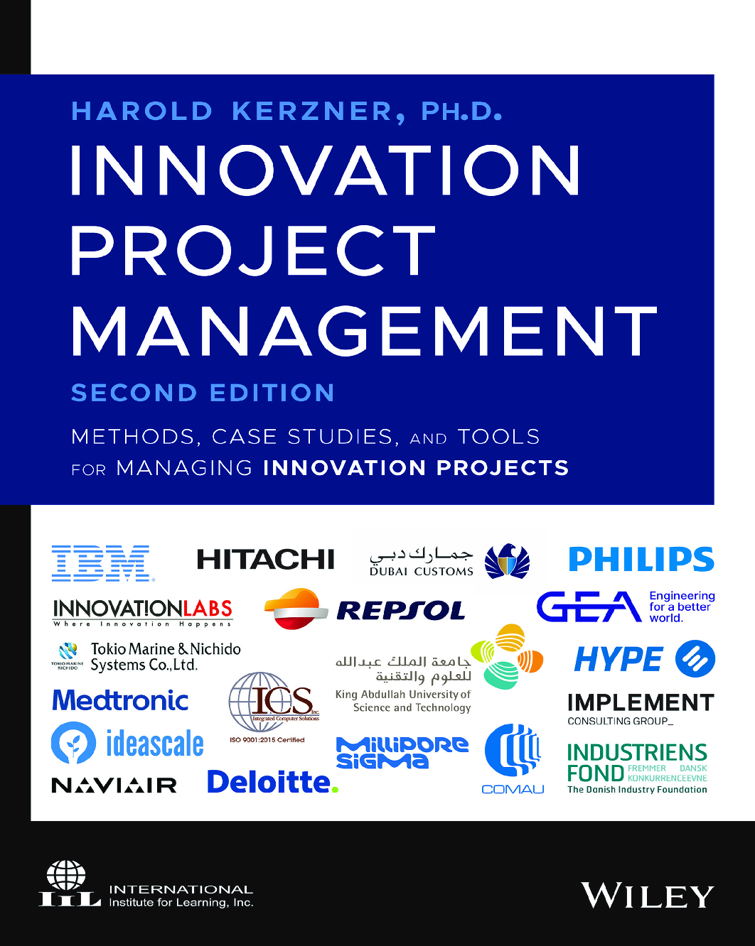 Recommended document preview for eBook PDF Innovation Project Management Methods, Case Studies, and Tools for Managing Innovation Projects 2nd Edition By Harold Kerzner