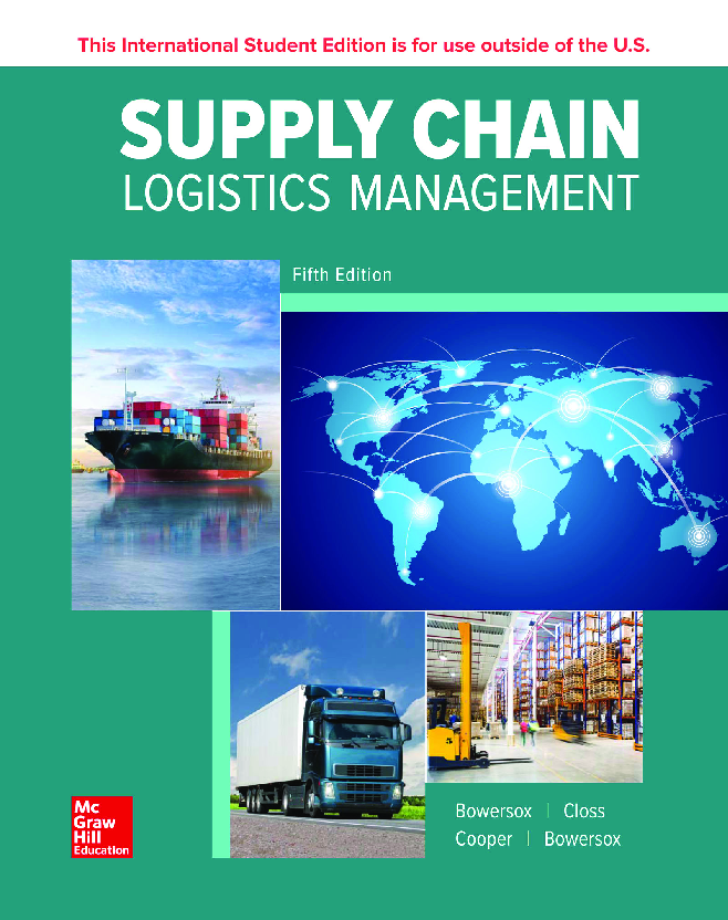Recommended document preview for Supply Chain Logistics Management 5th Edition By Donald Bowersox, David Closs, Bixby Cooper PDF ebook
