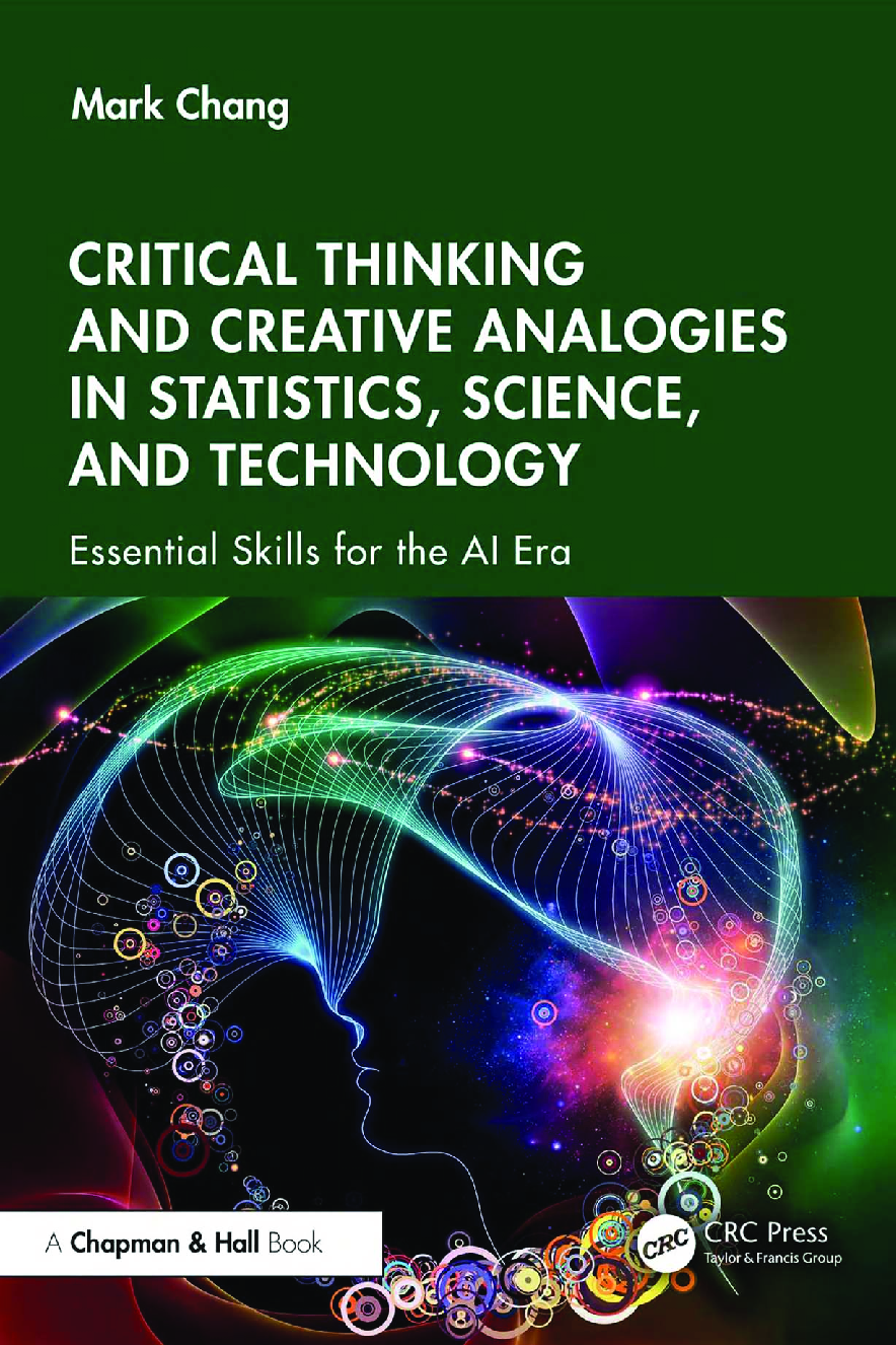 Recommended document preview for eBook [PDF] Critical Thinking and Creative Analogies in Statistics Science and Technology Essential Skills for the AI Era By Mark Chang